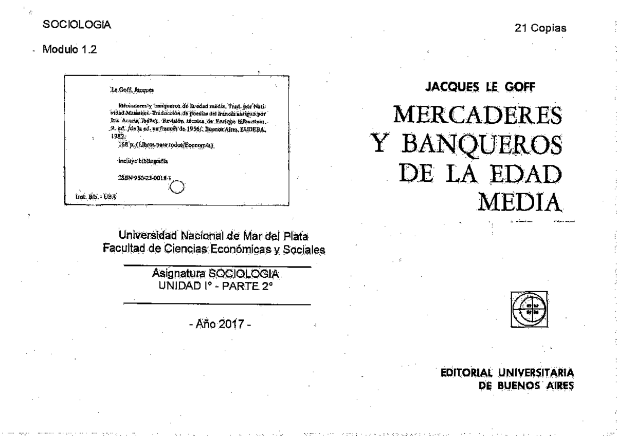 Unidad 1- LE GOFF. Mercaderes y banqueros de la edad media - SOCIOLOGIA