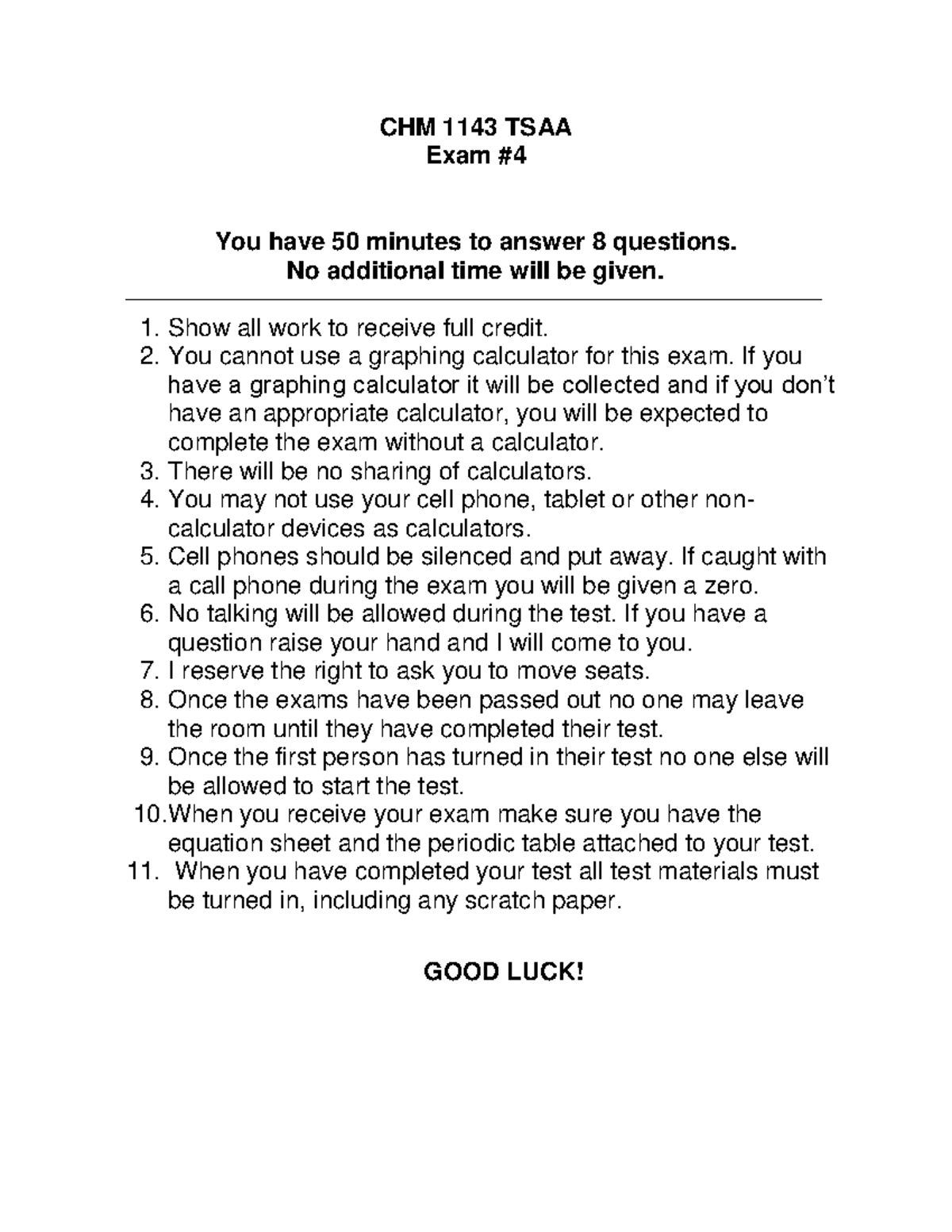 E4 Practice exam Test review CHM 1143 TSAA Exam You have 50