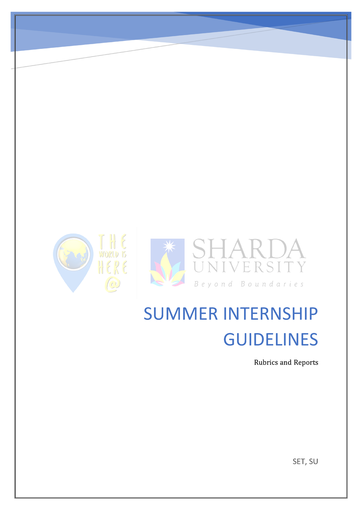 Summer Internship Guidelines Rubrics And Report Formats (1) - SUMMER ...