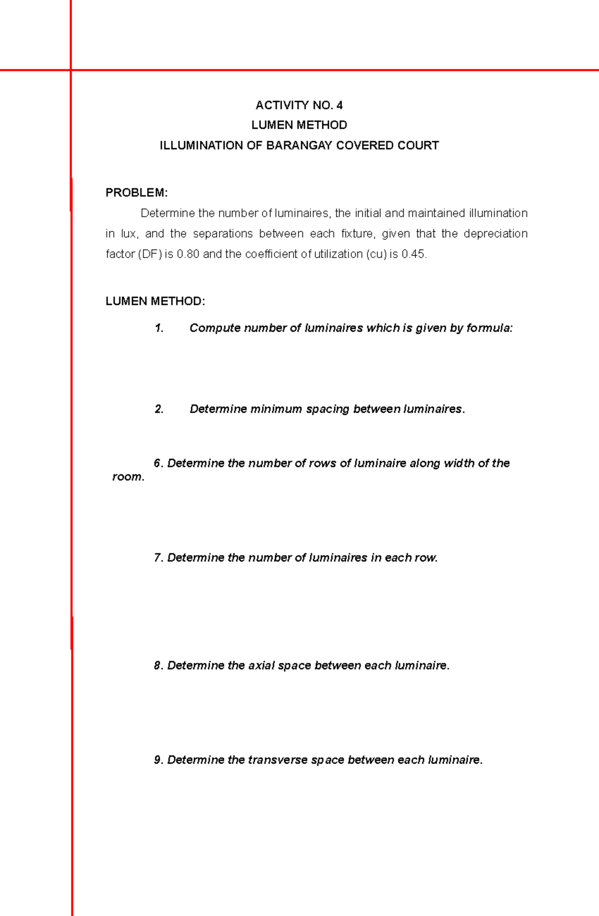 ACT-4- Illum - hi po ahhahaha - ACTIVITY NO. 4 LUMEN METHOD ...