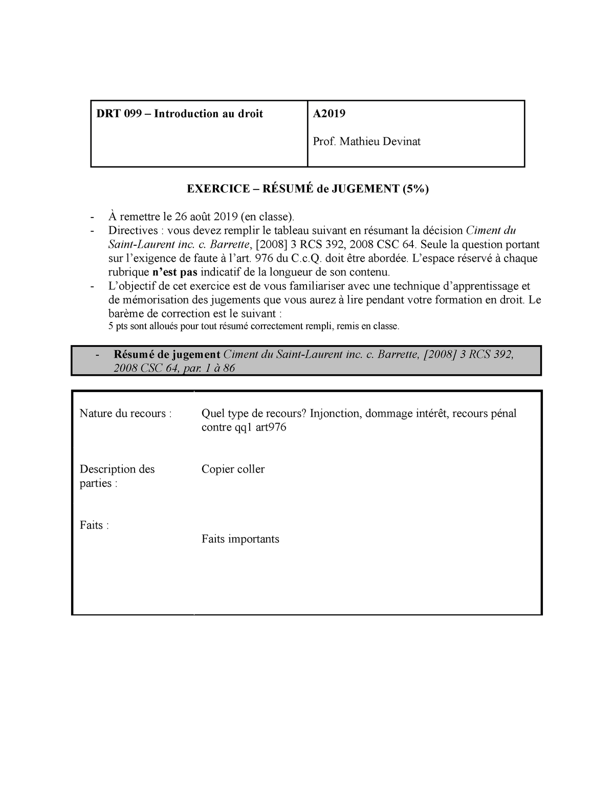 Tableau Resume De Jugement 2019 Drt 099 Introduction Au Droit A Prof Mathieu Devinat Exercice Studocu