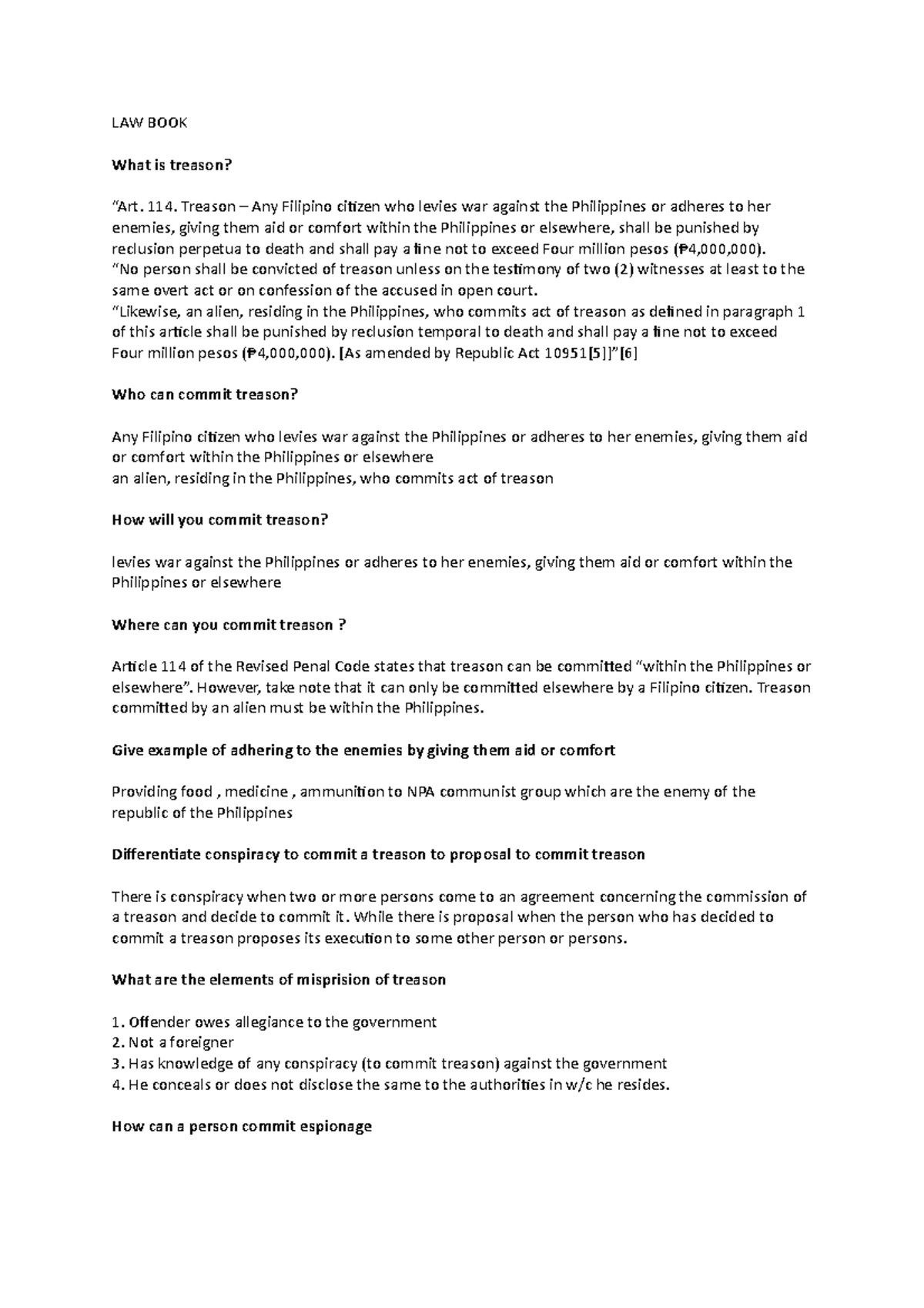 Law - essay - LAW BOOK What is treason? “Art. 114. Treason – Any ...