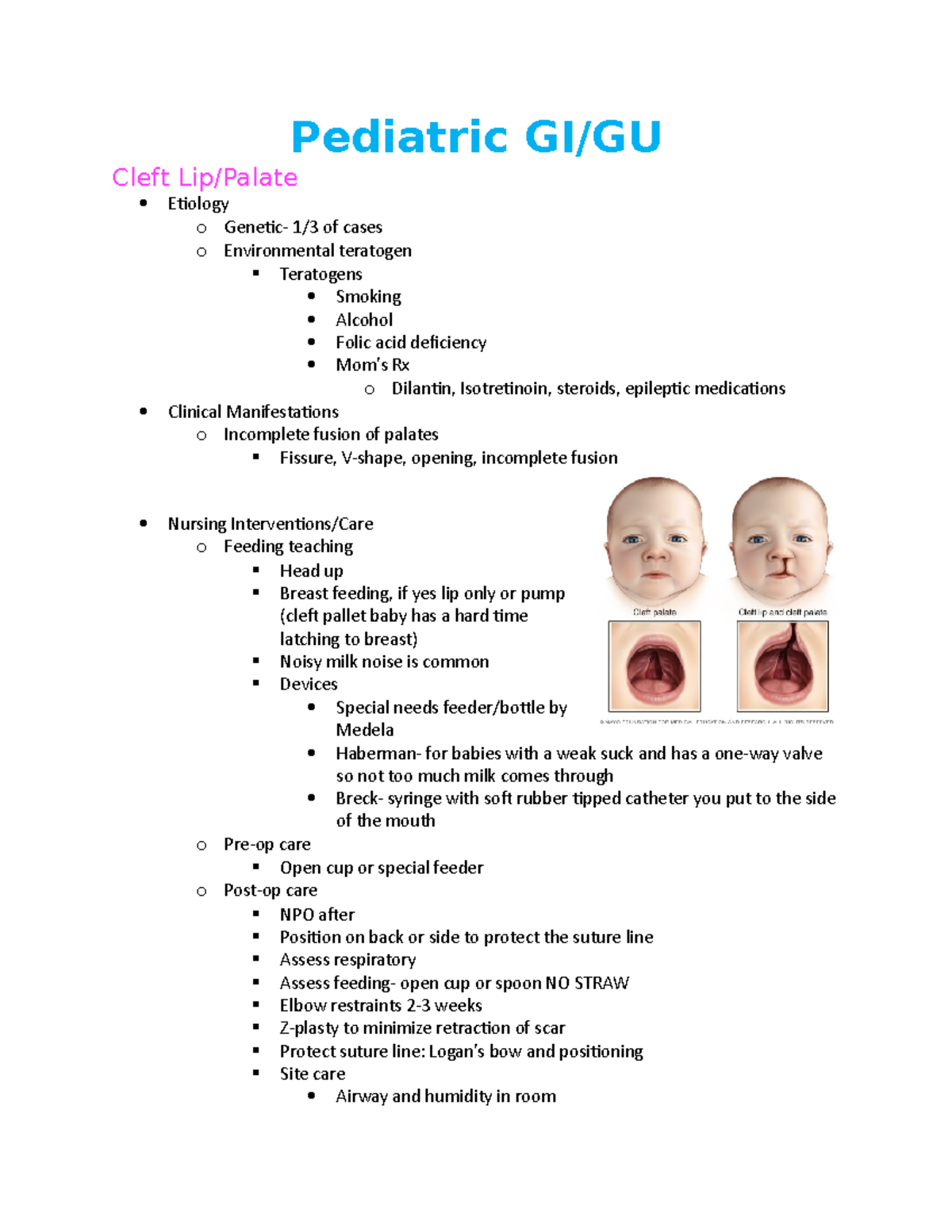 Pediatric GI Test Review Pediatric GI/GU Cleft Lip/Palate Etiology o
