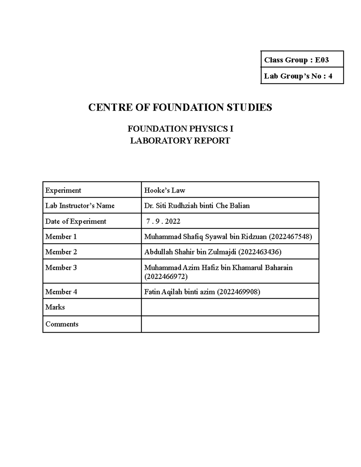 Lab Report - Class Group : E Lab Group’s No : 4 CENTRE OF FOUNDATION ...