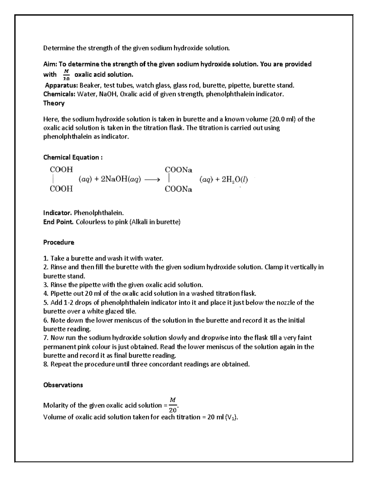 Determine the strength of the given sodium hydroxide solution by