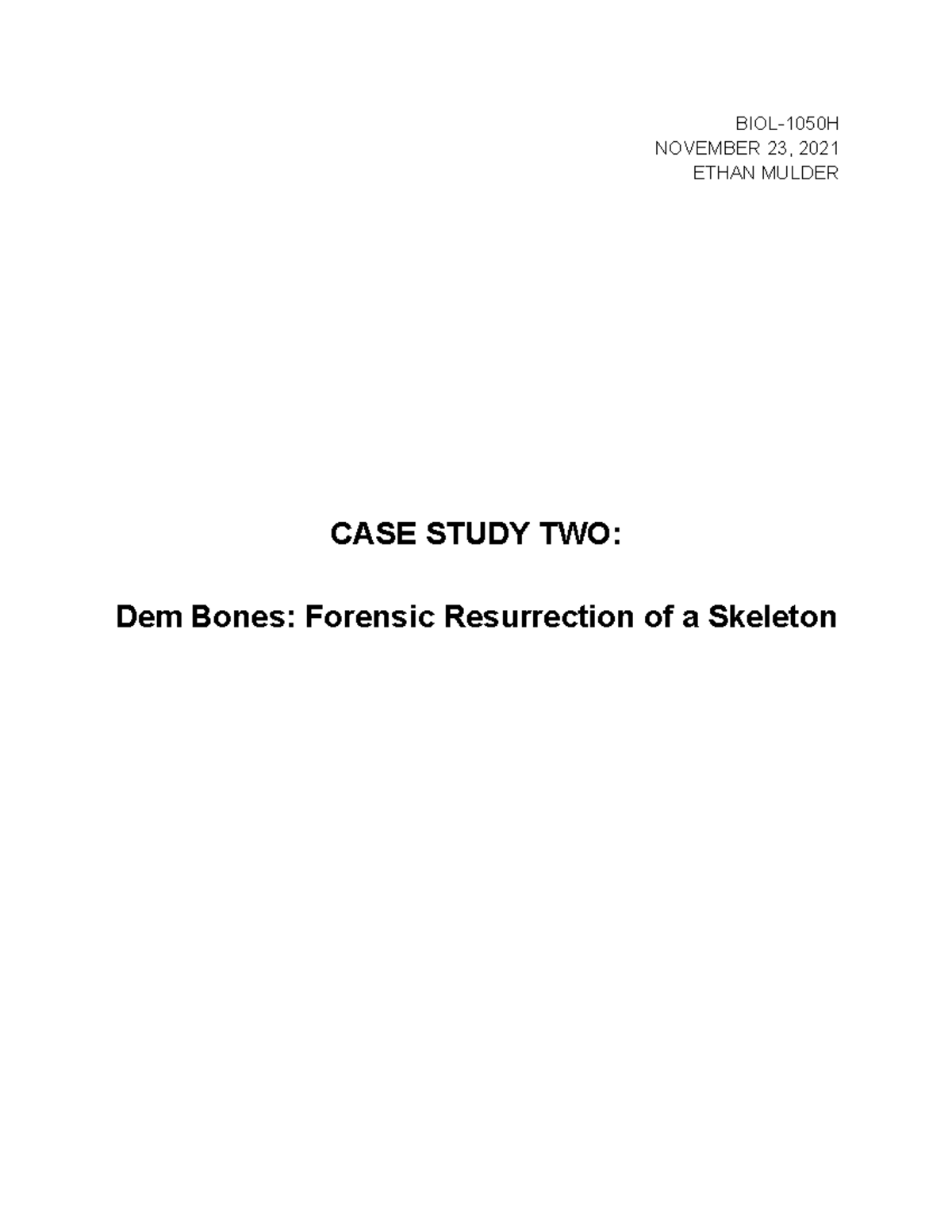 BIOL1050 Case Study Two - BIOL 1030H - TrentU - Studocu