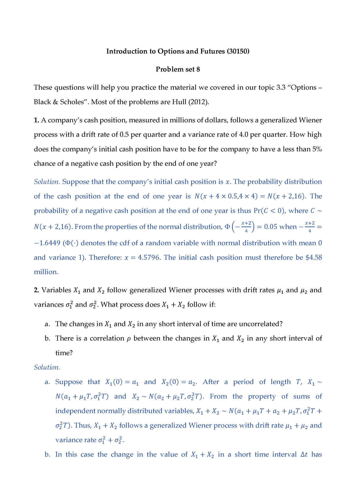 Problem Set 8 - Solutions - Introduction To Options And Futures (30150 ...