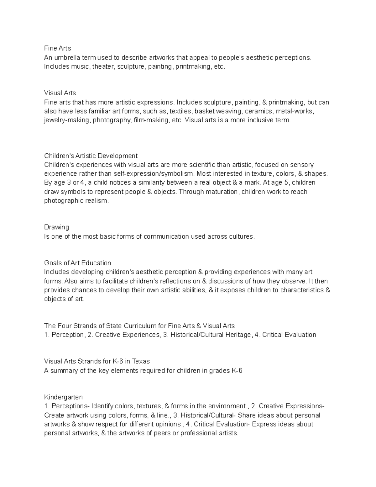 Fine Arts types, evaluating art works Fine Arts An umbrella term used