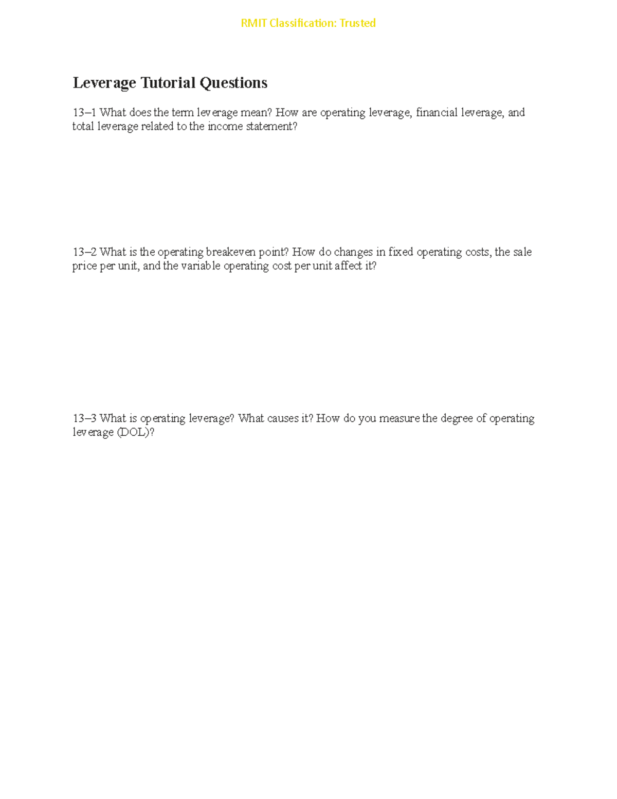 Week 4 Tutorials Questions Leverage Tutorial Questions 131 What does