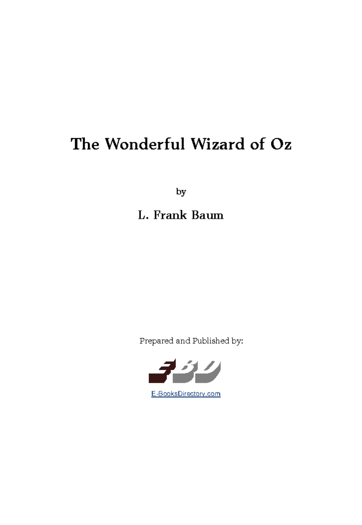 Wonderful Wizard of Oz FULL AND CLEAR STORY and Summary - The Wonderful ...