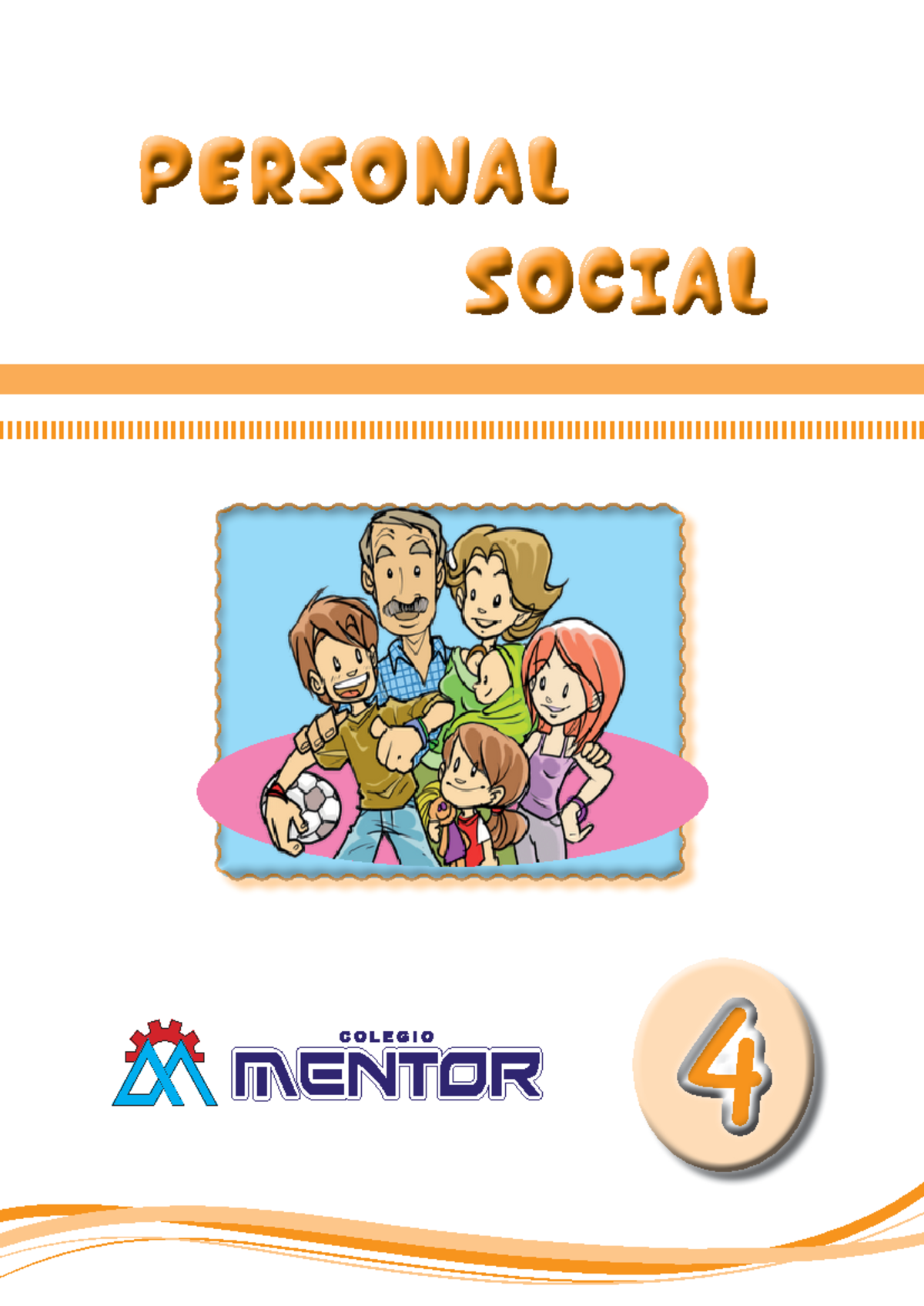 Personal Social 4TO I TRIM - Personal Social Descubre... emprende ...