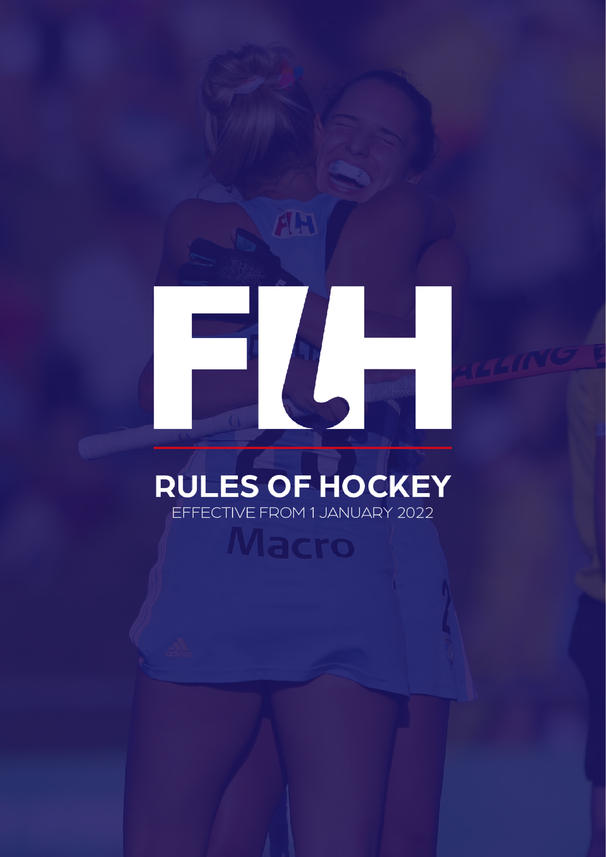 Reglas DE Hockey DE LA FIH Rules of Hockey including explanations