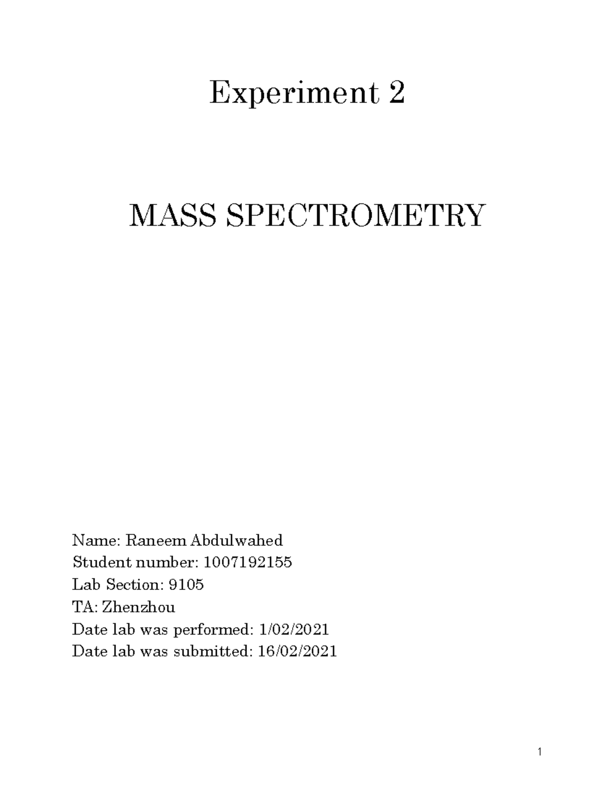 CHM120 Lab 2 Spectrometry Experiment 2 MASS SPECTROMETRY Name