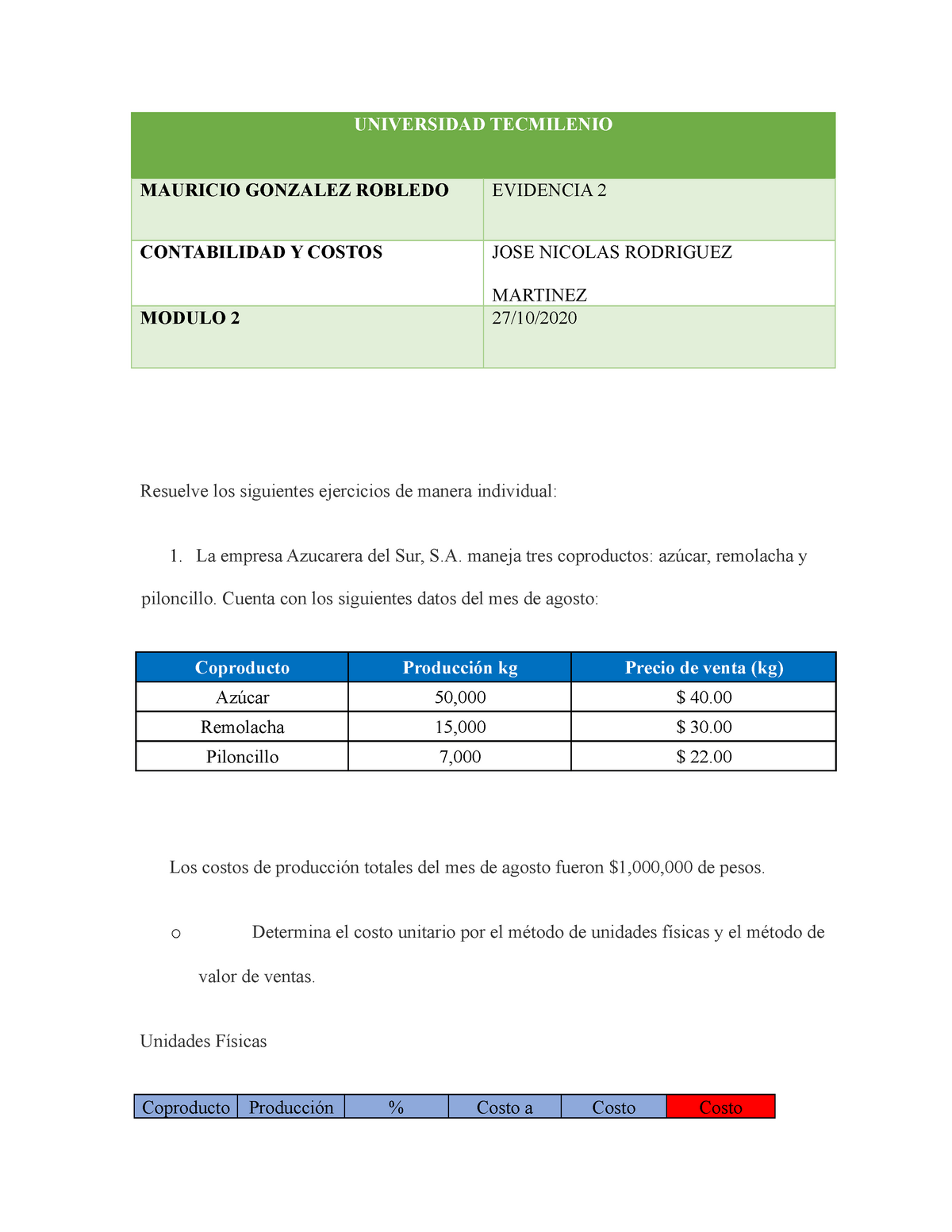 Evidencia 2 Contabilidad Y Costos Mgr Universidad Tecmilenio Mauricio Gonzalez Robledo 3084