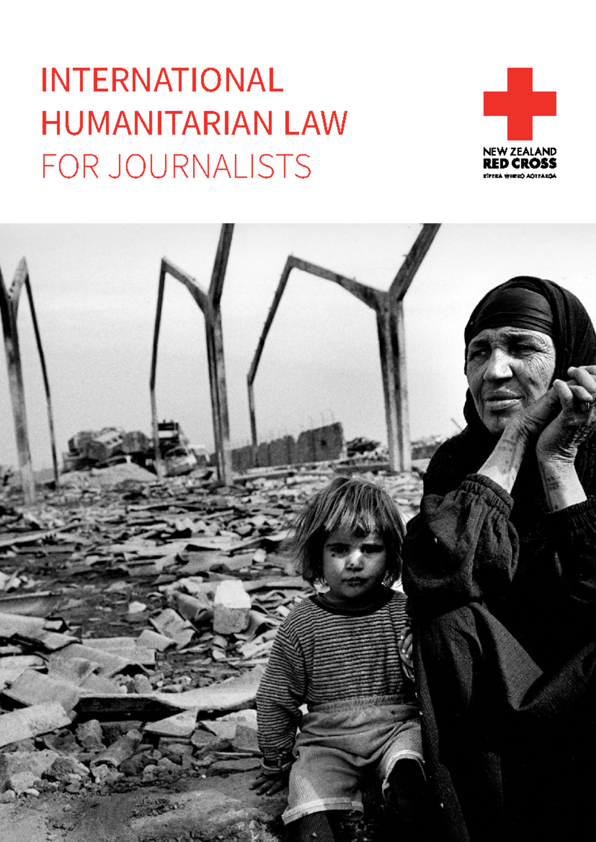 Final - RC IHL Guide for Journalists v5 - INTERNATIONAL HUMANITARIAN ...