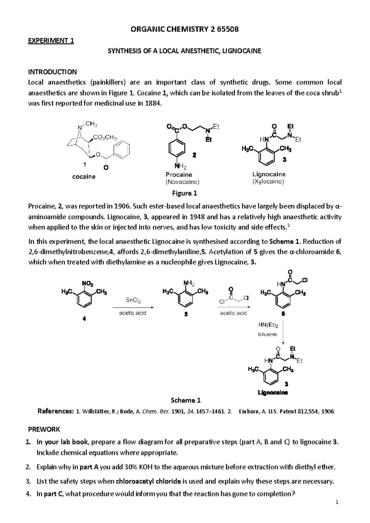 Experiment 1- Synthesis of Lignocaine - 1 ORGANIC CHEMISTRY 2 65508 ...