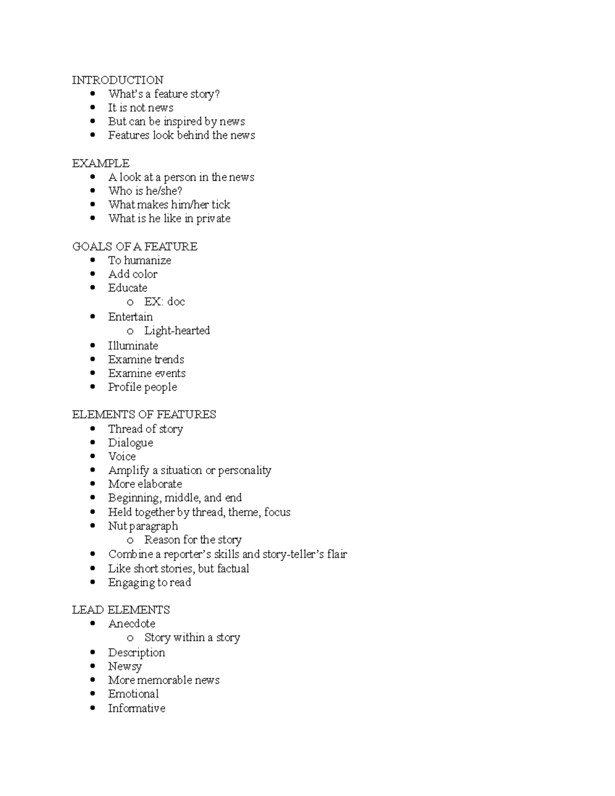 Feature Writing - Lecture notes 3 - INTRODUCTION What’s a feature story ...