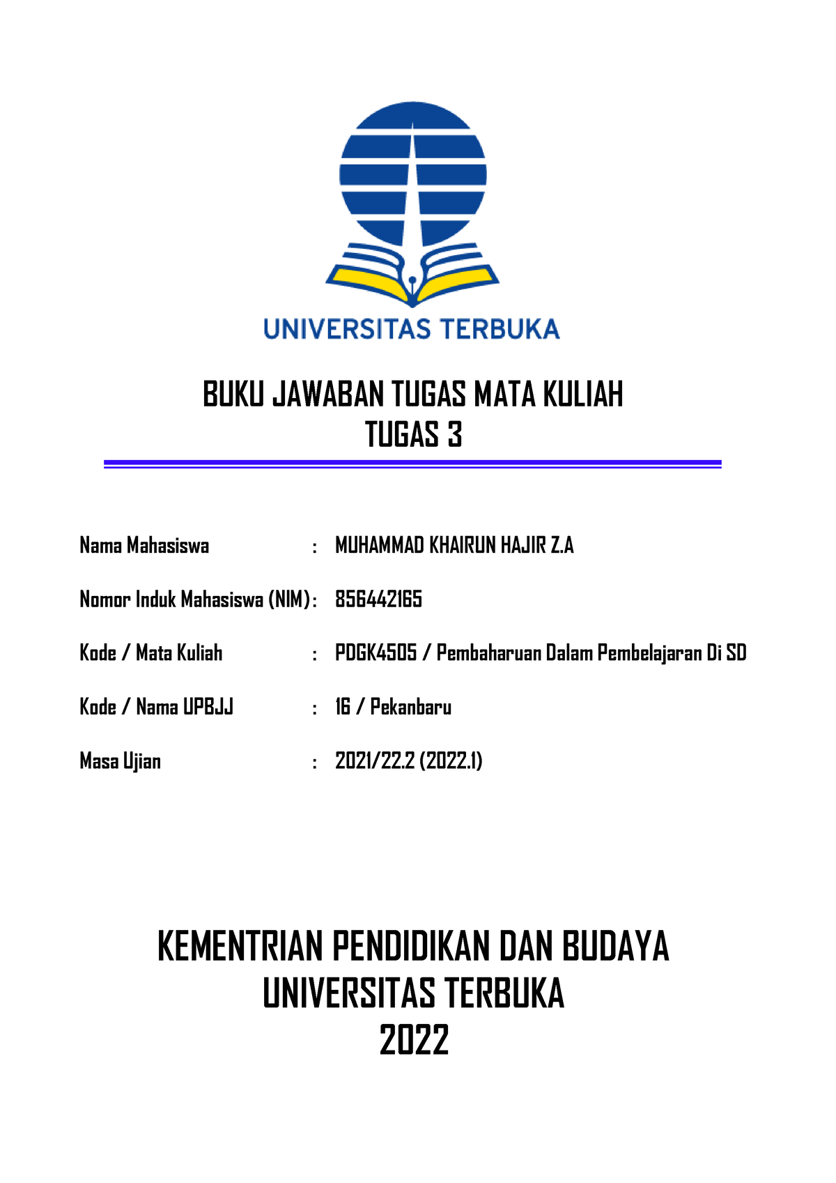 Tugas 3 - PDGK4505 - Pembaharuan Dalam Pembelajaran DI SD - BUKU ...