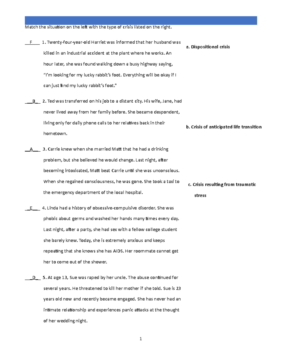 Chapter 9 assignment 10 - Match the situa+on on the le/ with the type ...