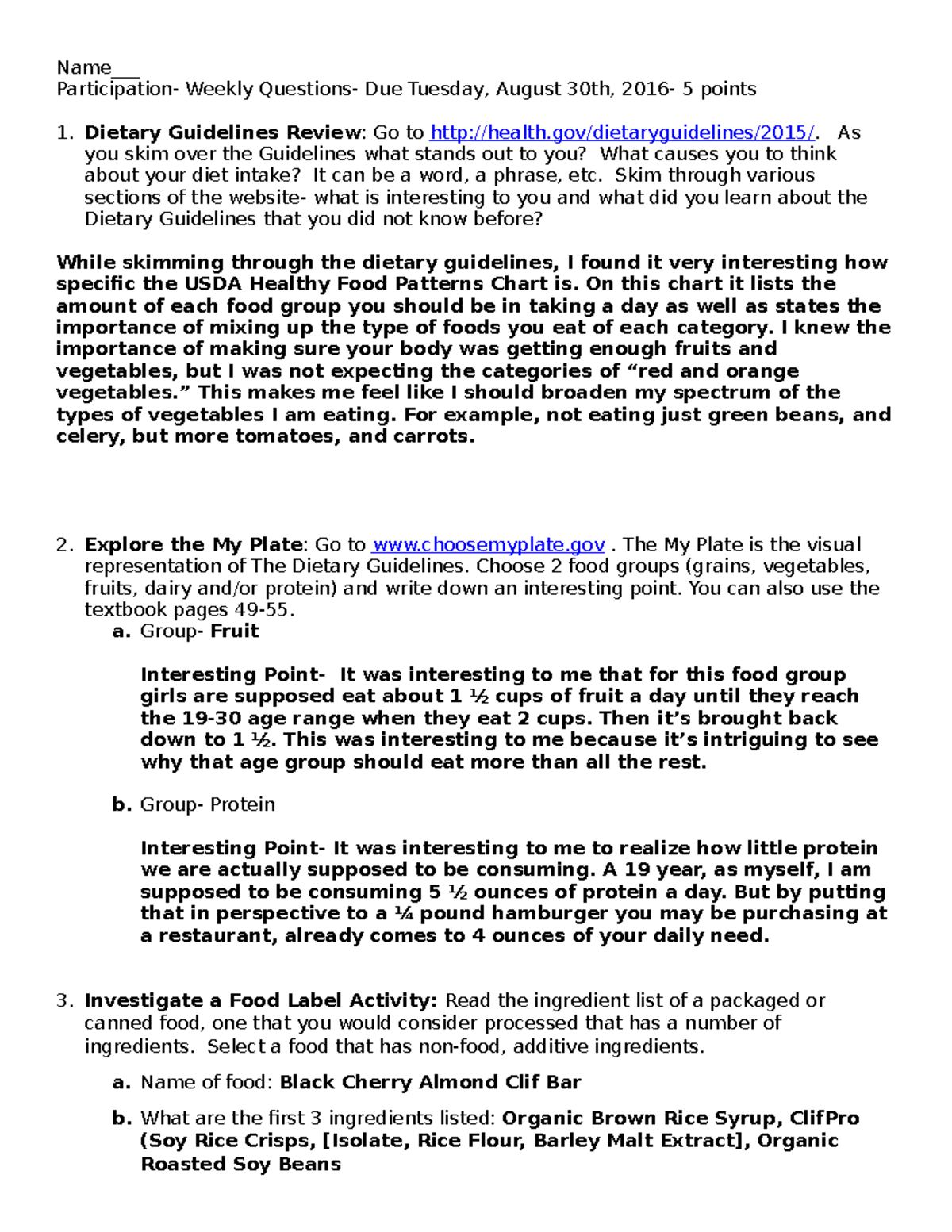 Weekly Questions due August 30, 2016 - Name___ Participation- Weekly ...