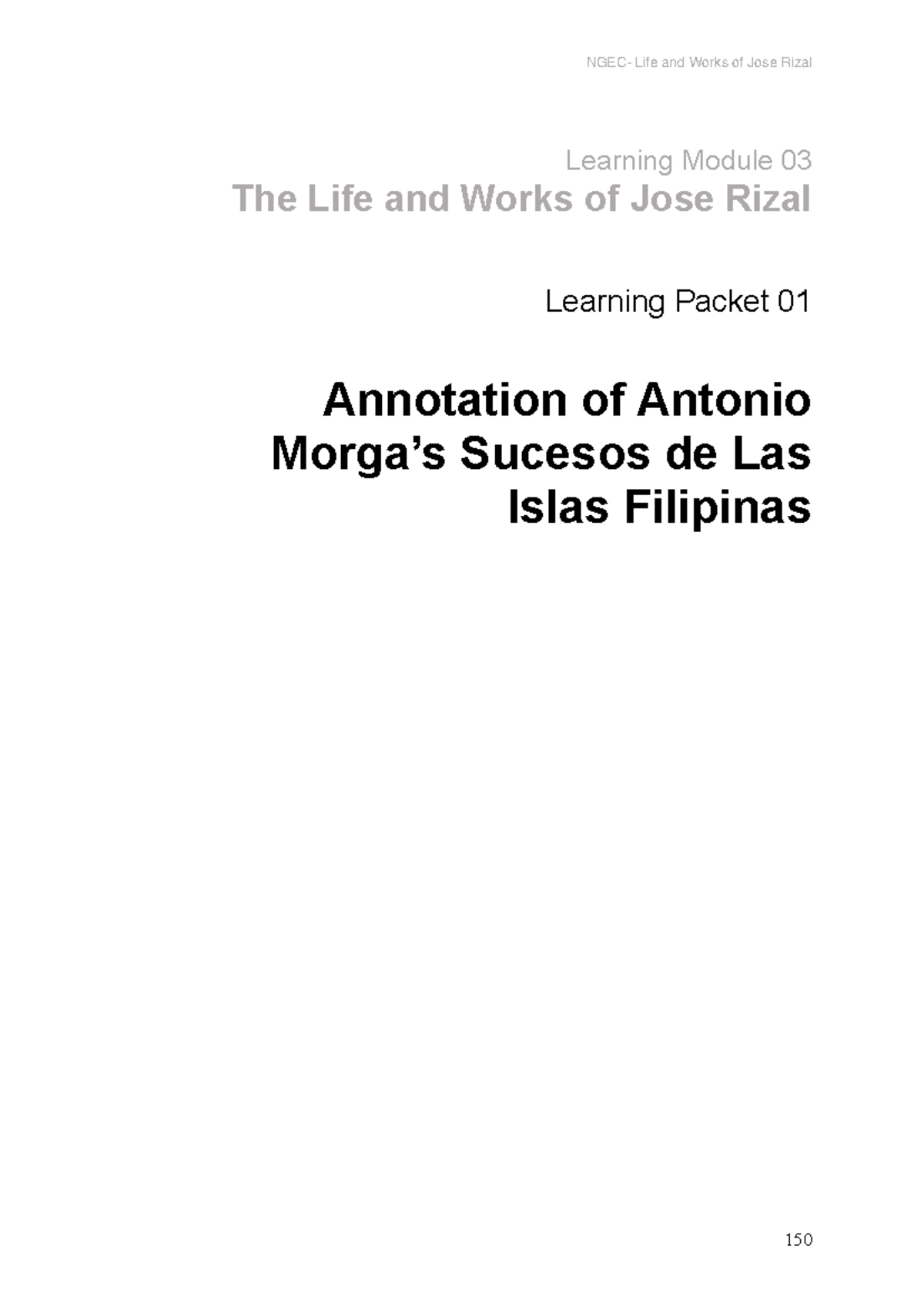 LM3 LP1 Annotation of Antonio Morga - Learning Module 03 The Life and ...