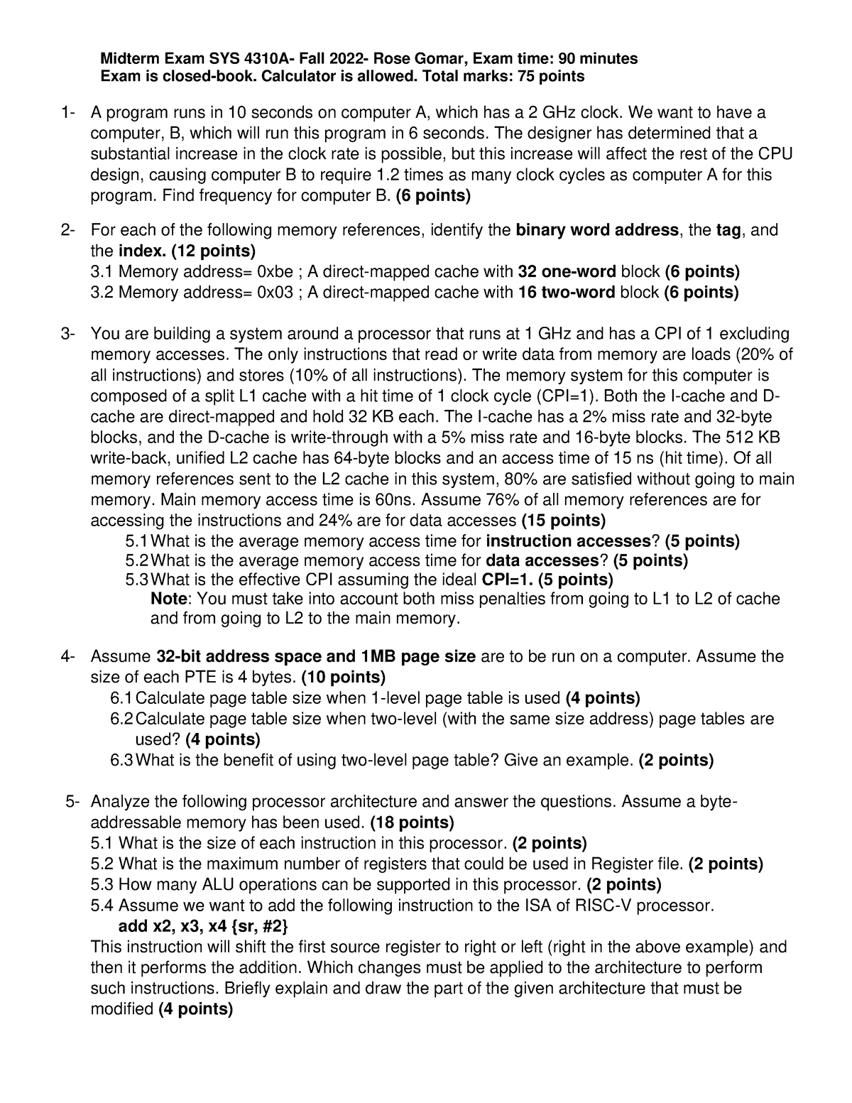 Midterm exam Calculator is allowed. Total marks 75 points 1 A