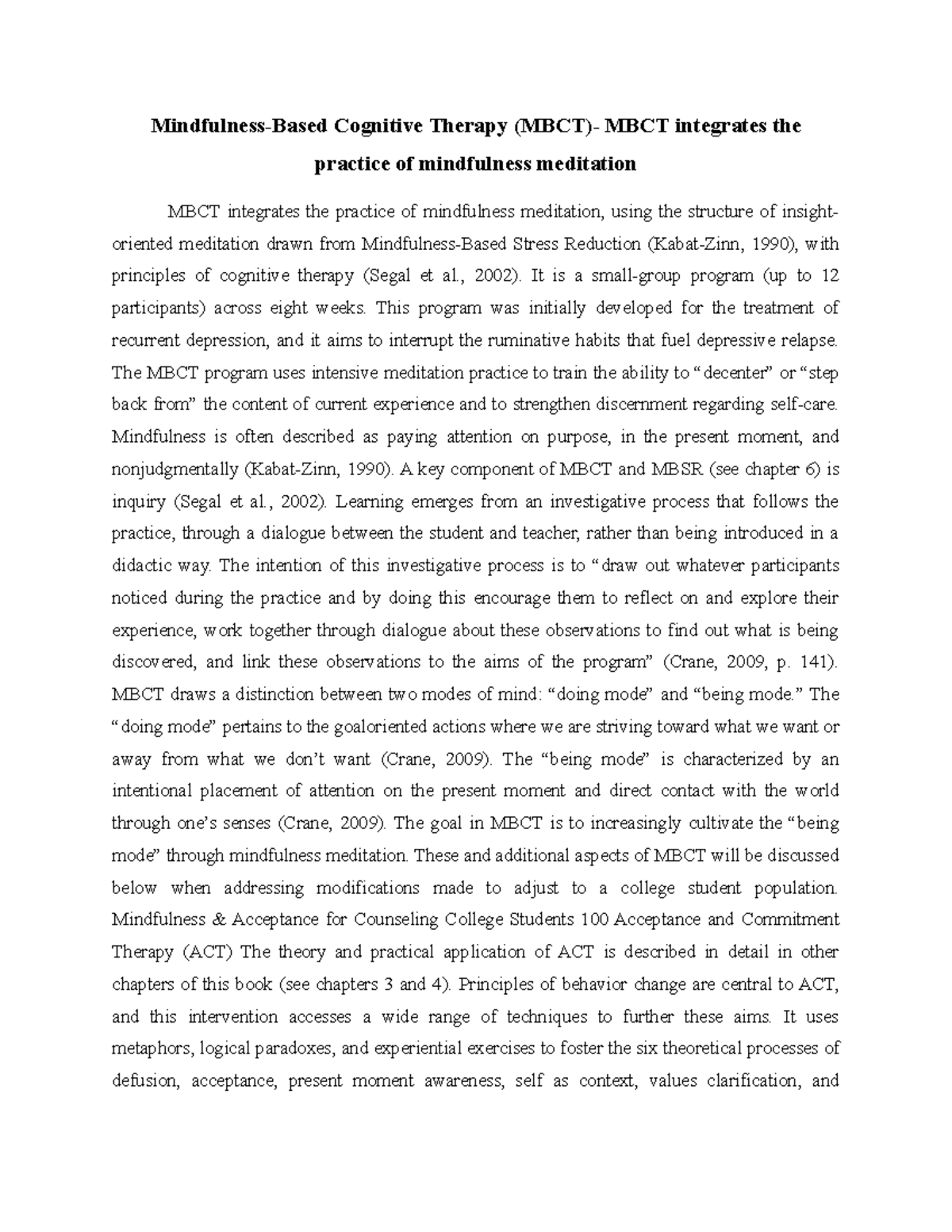 Mindfulness-Based Cognitive Therapy (MBCT) - , 2002). It is a small ...