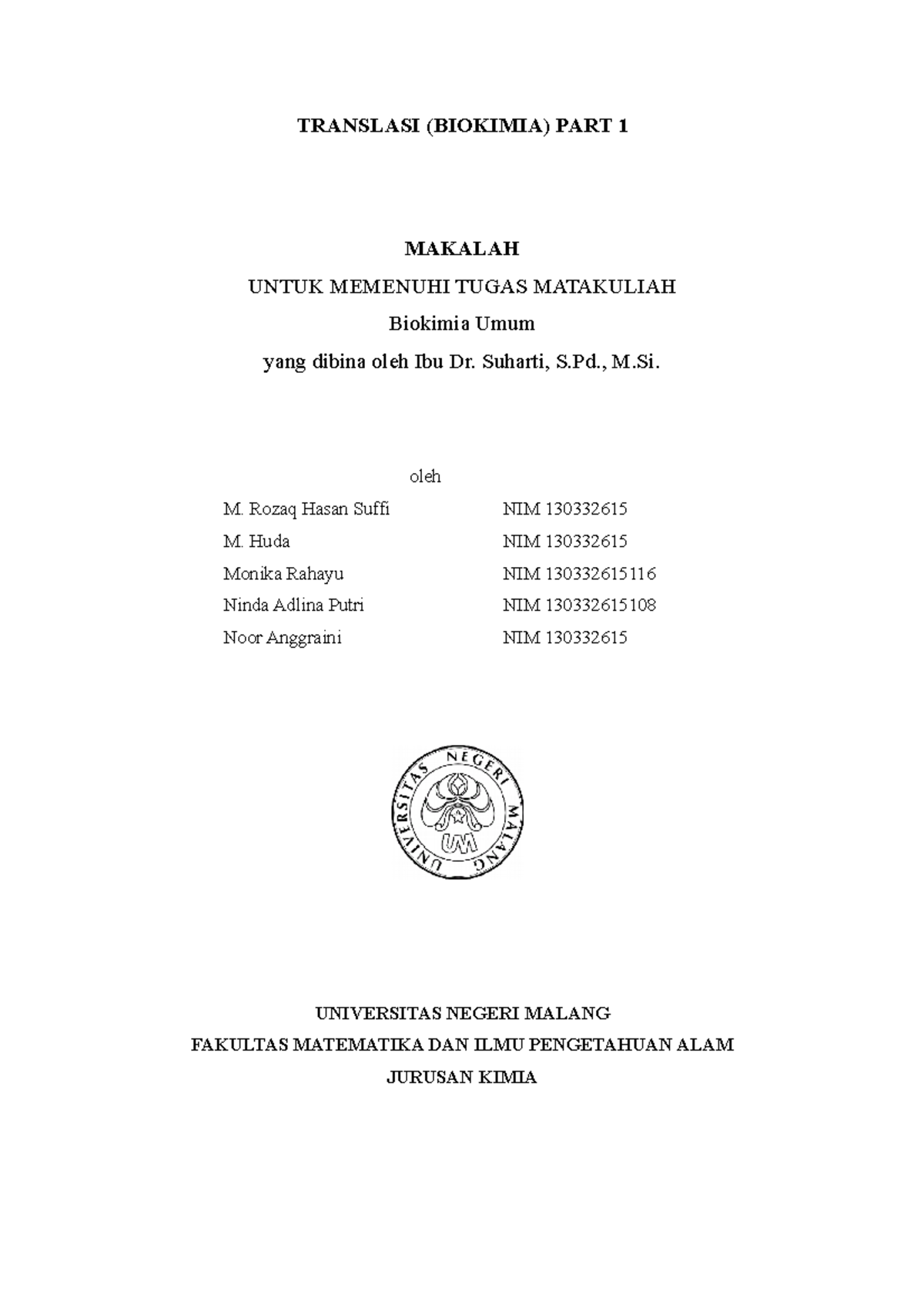 Translasi ( Biokimia) PART 1 - TRANSLASI (BIOKIMIA) PART 1 MAKALAH ...