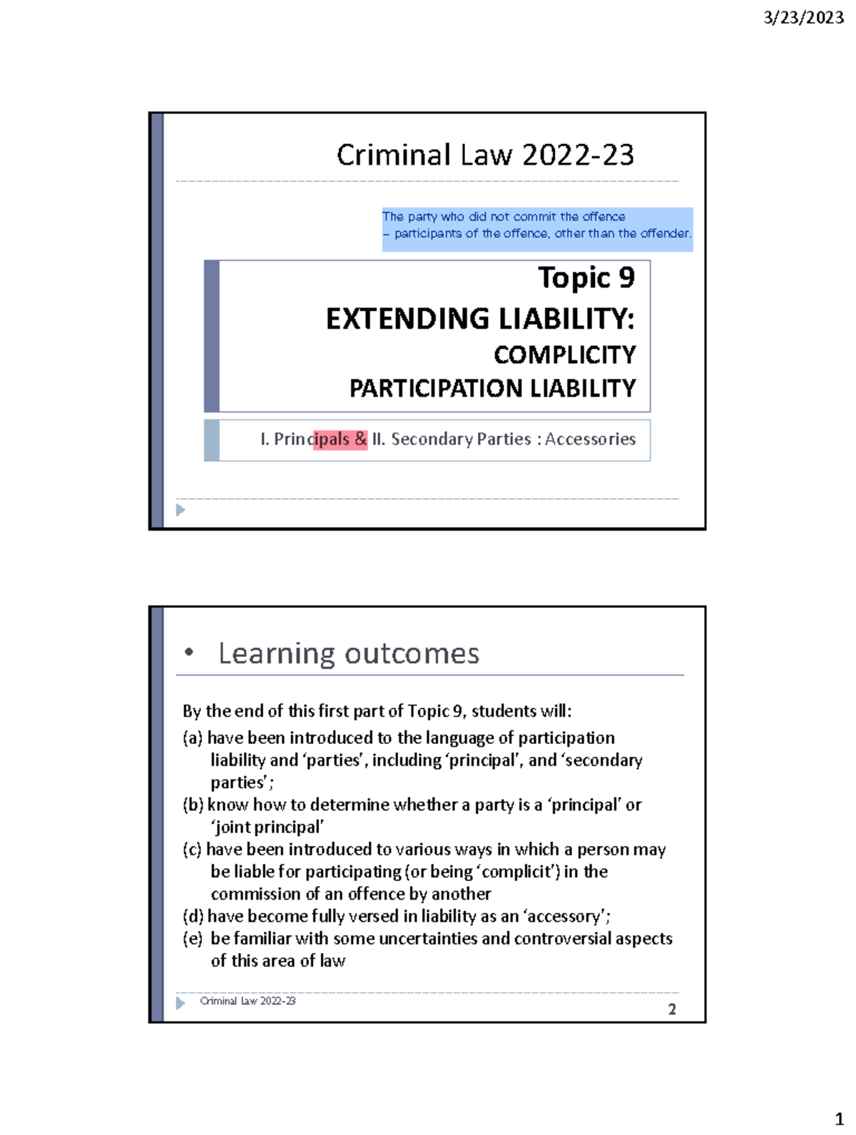 Topic 9 (I + II) Handout - lecture slides for criminal law - Criminal ...