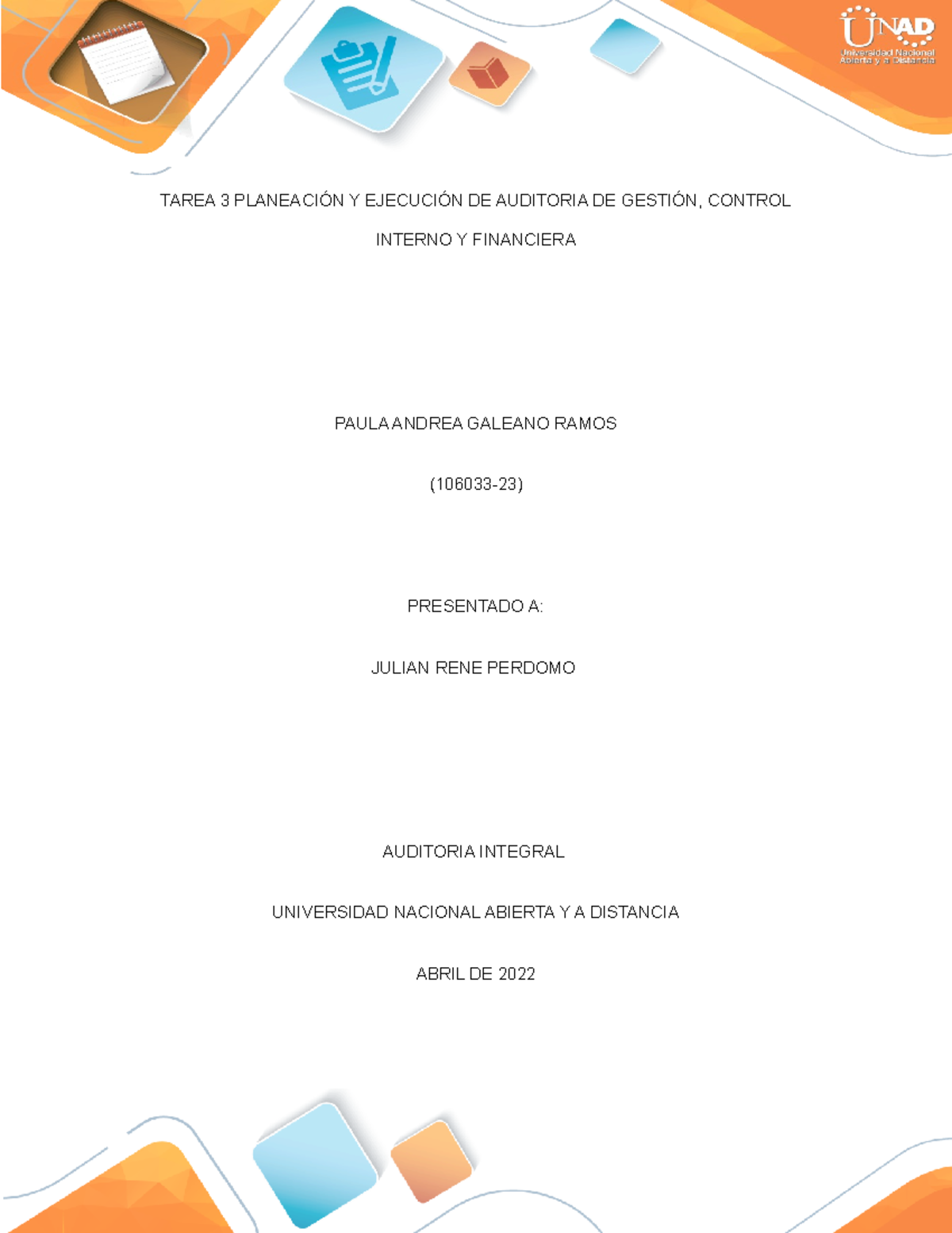 Tarea 3 - Paula Galeano Ramos - TAREA 3 PLANEACIÓN Y EJECUCIÓN DE ...