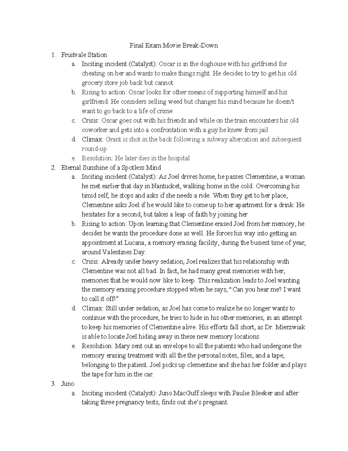 TFM movie breakdown Final Exam Movie BreakDown 1. Fruitvale Station