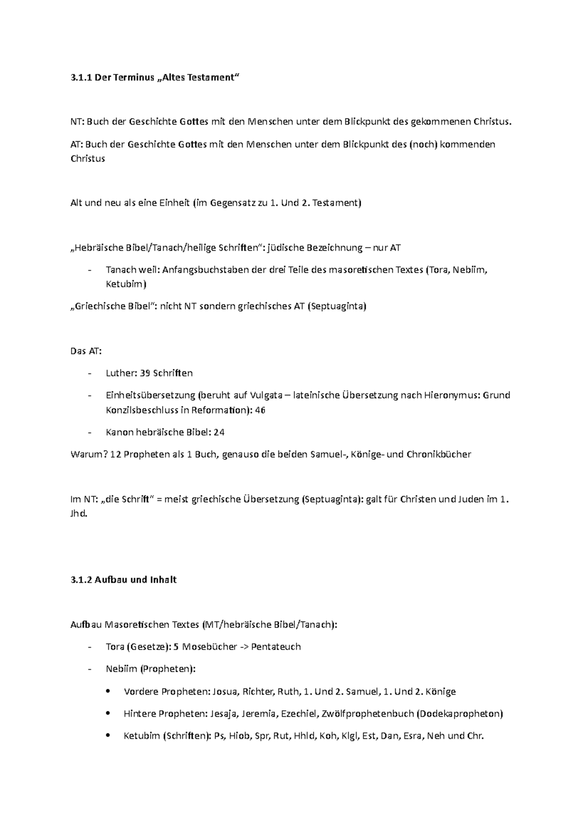 Themenbereich 3 Bibelkunde, Grober Aufbau Altes Testament 3.1 Der