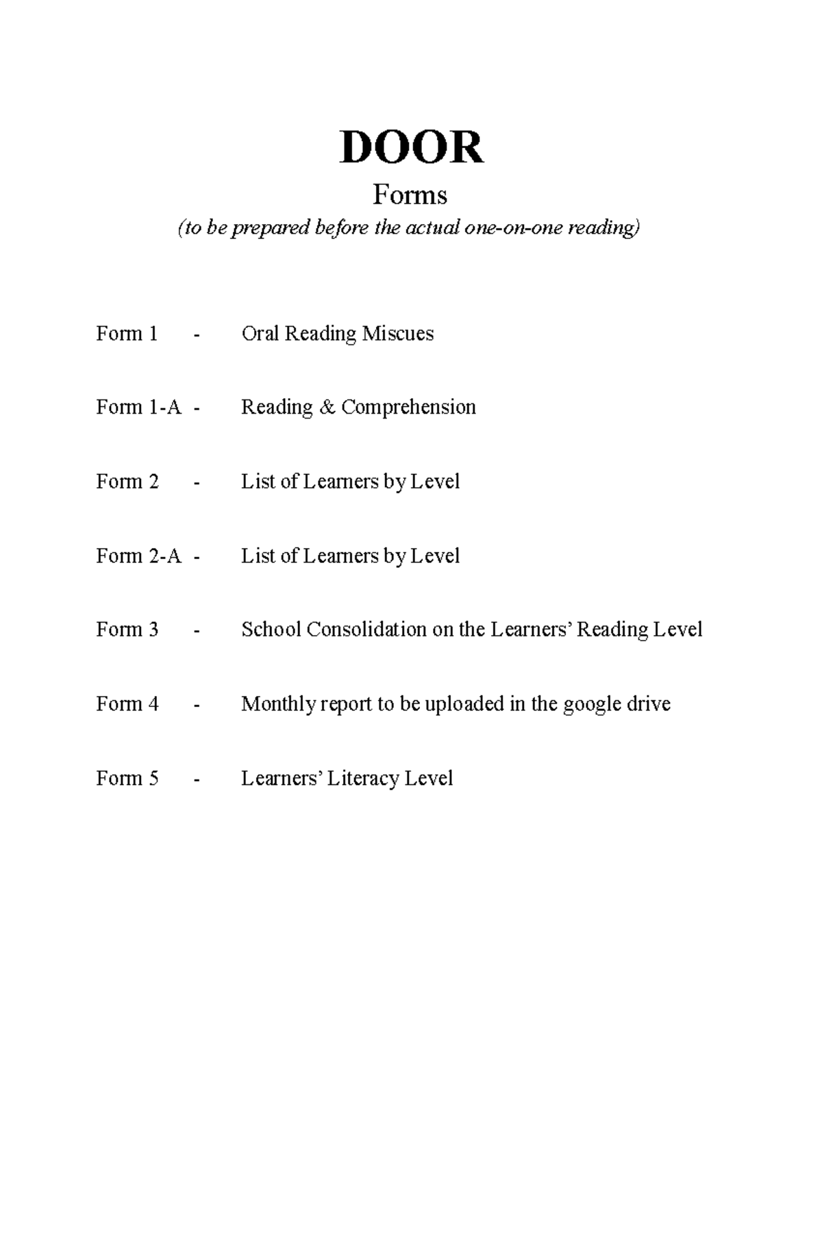 DOOR Assessment Tools DOOR Forms (to be prepared before the actual