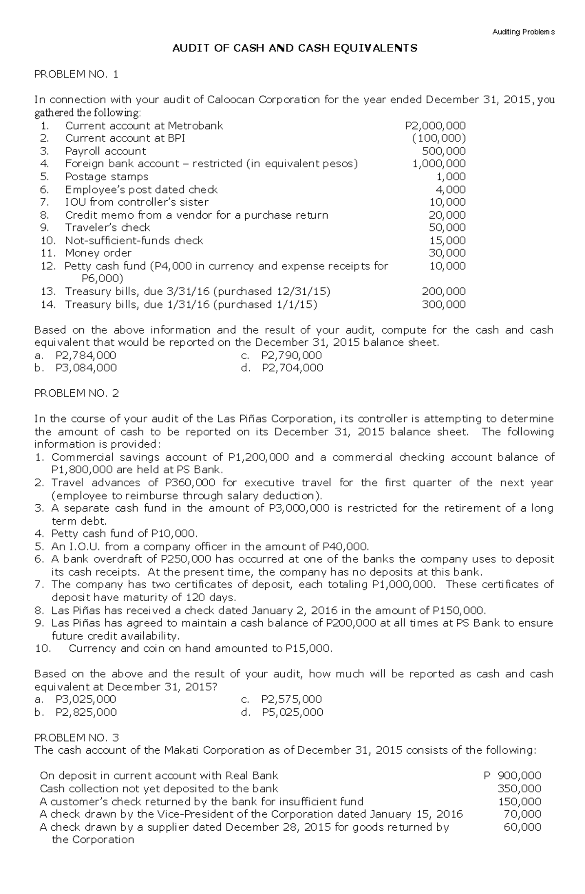 Cash and cash equivalents AUDIT OF CASH AND CASH EQUIVALENTS PROBLEM