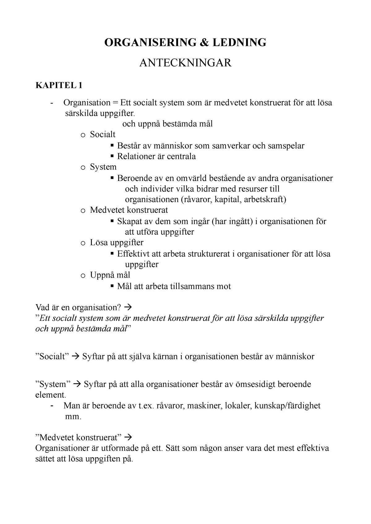 Kapitel 1 - ORGANISERING & LEDNING ANTECKNINGAR KAPITEL 1 Organisation ...