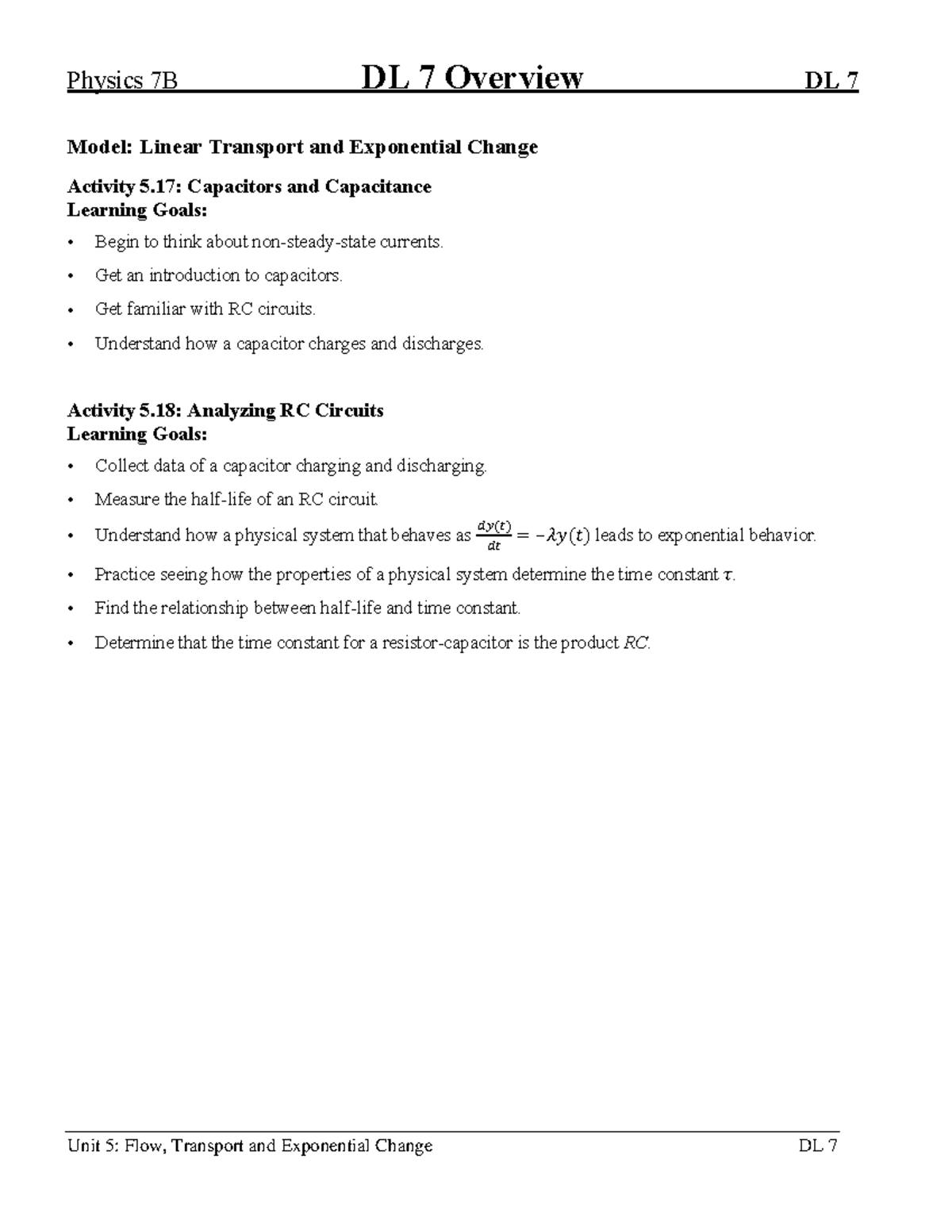 7B-DL07 - Assignment DL#7 - Physics 7B DL 7 Overview DL 7 Model: Linear ...