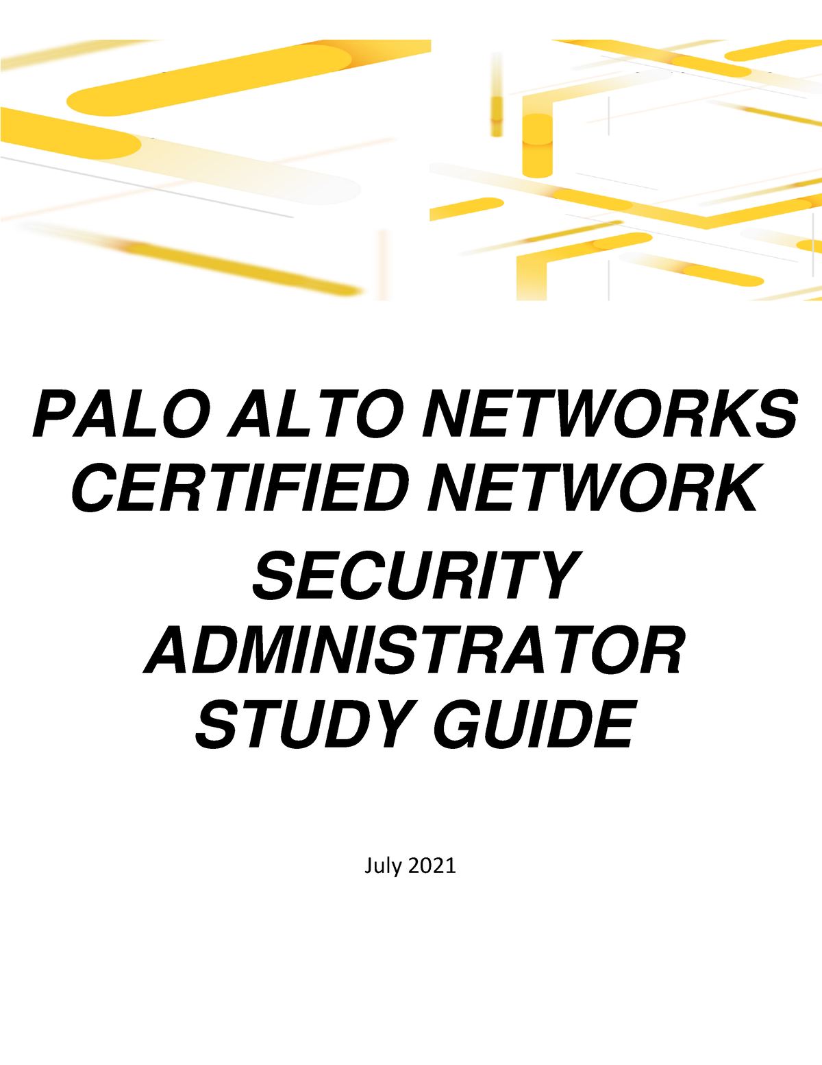 Pcnsastudyguide print PALO ALTO NETWORKS CERTIFIED NETWORK SECURITY