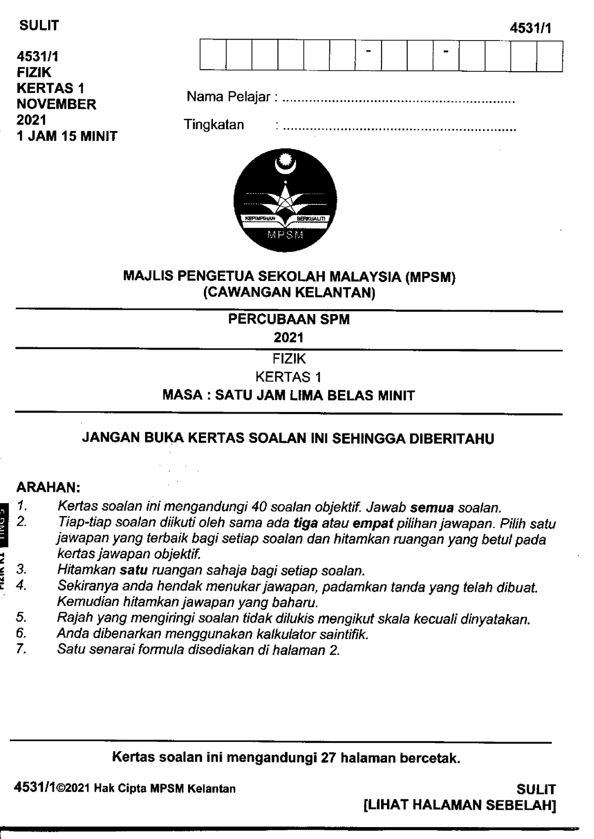 PEPERIKSAAN PERCUBAAN Kertas Trial Fizik Kelantan K1 2021  physical