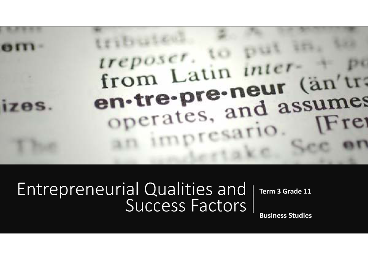 entrepreneurial qualities and success factors essay