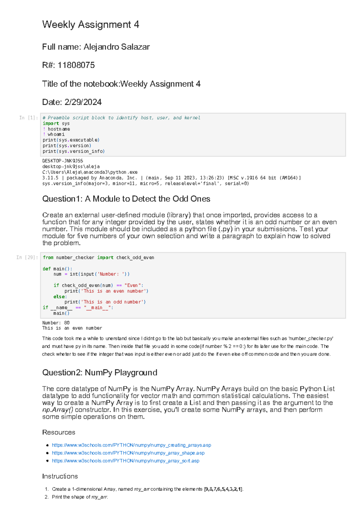 ENGR1330-Assignment 4 - Weekly Assignment 4 Full Name: Alejandro ...