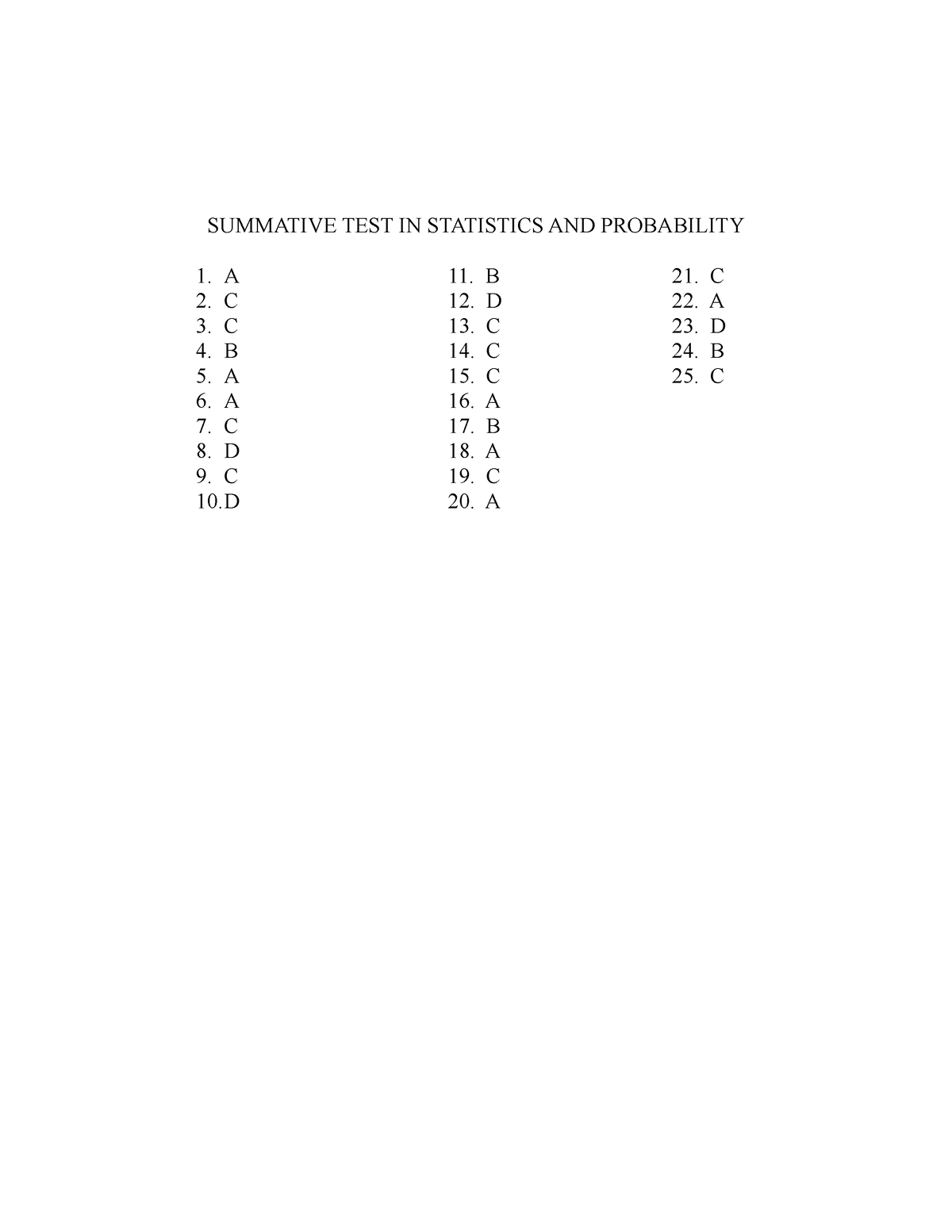 Statistics G11 - SUMMATIVE TEST IN STATISTICS AND PROBABILITY 1. A 11 ...