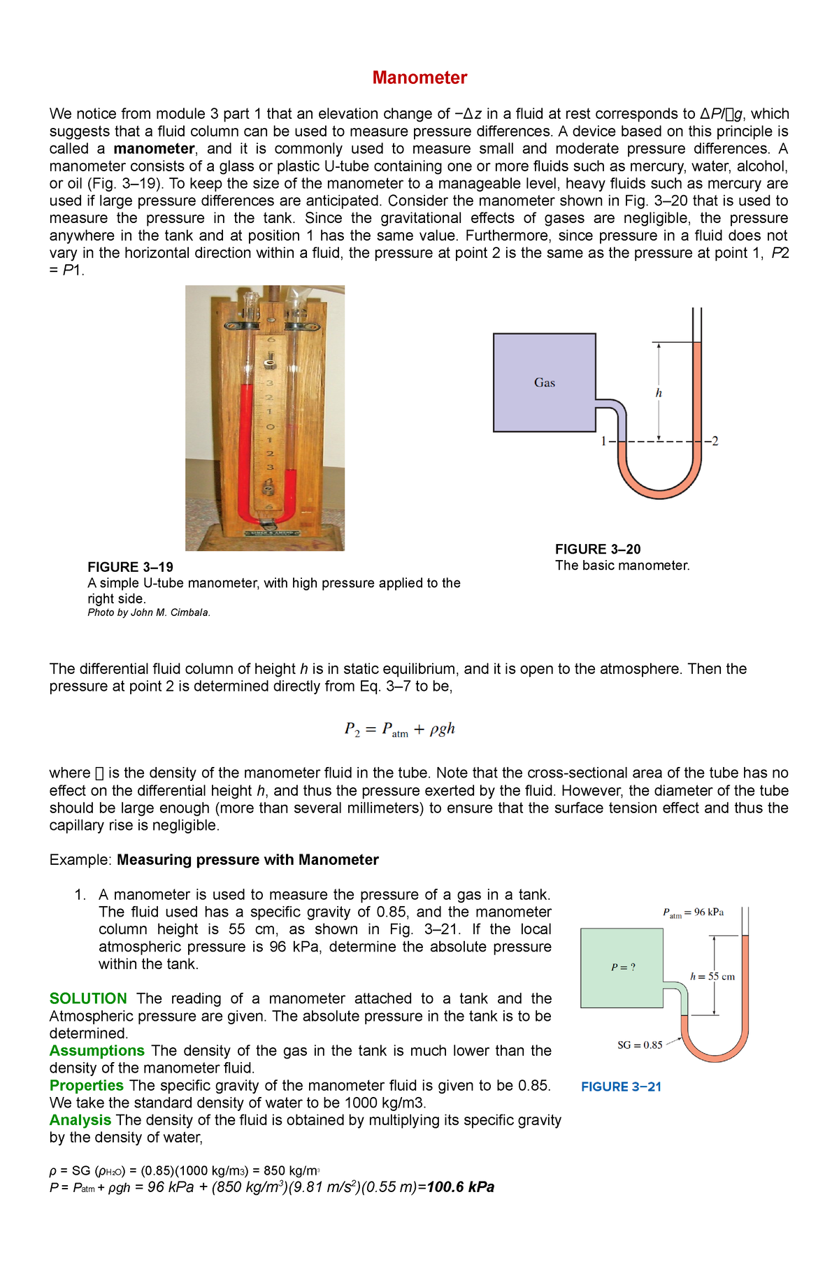 Manometer Manometer We notice from module 3 part 1 that an elevation