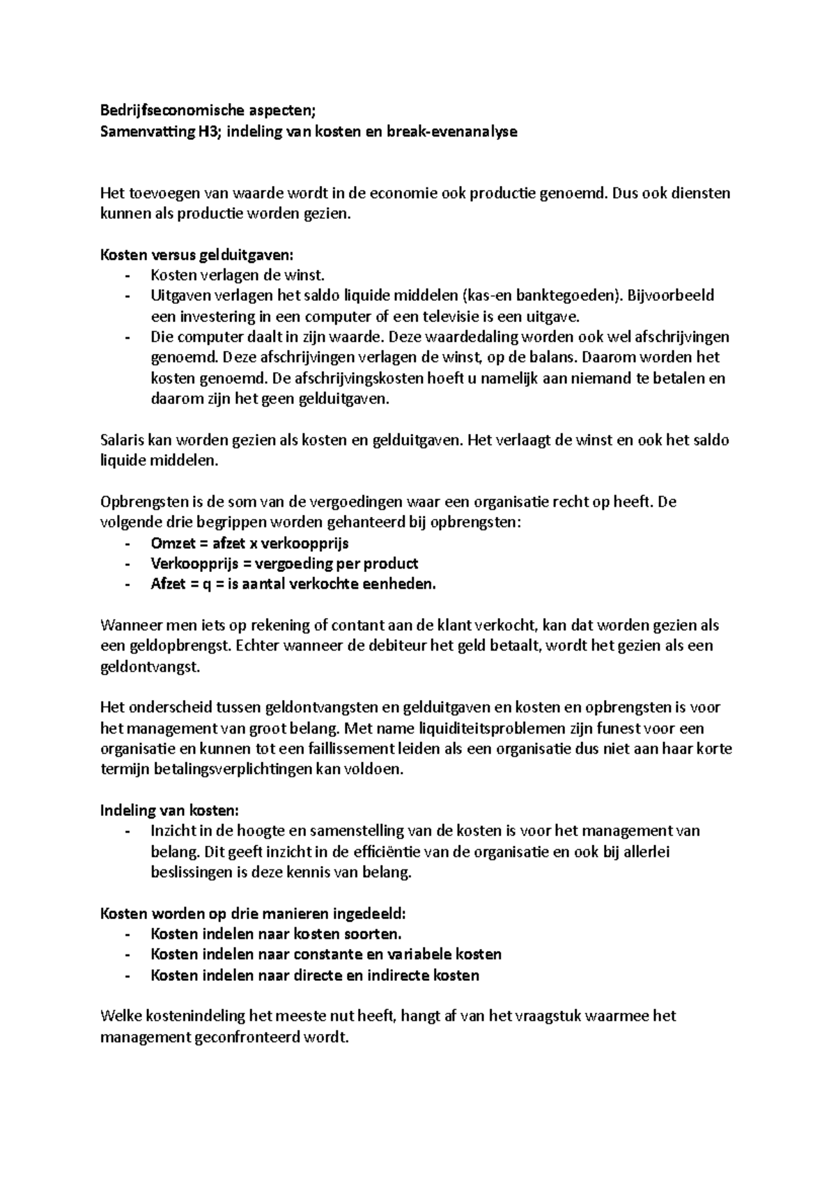 Bedrijfseconomische aspecten; samenvatting H3; indeling van de kosten ...