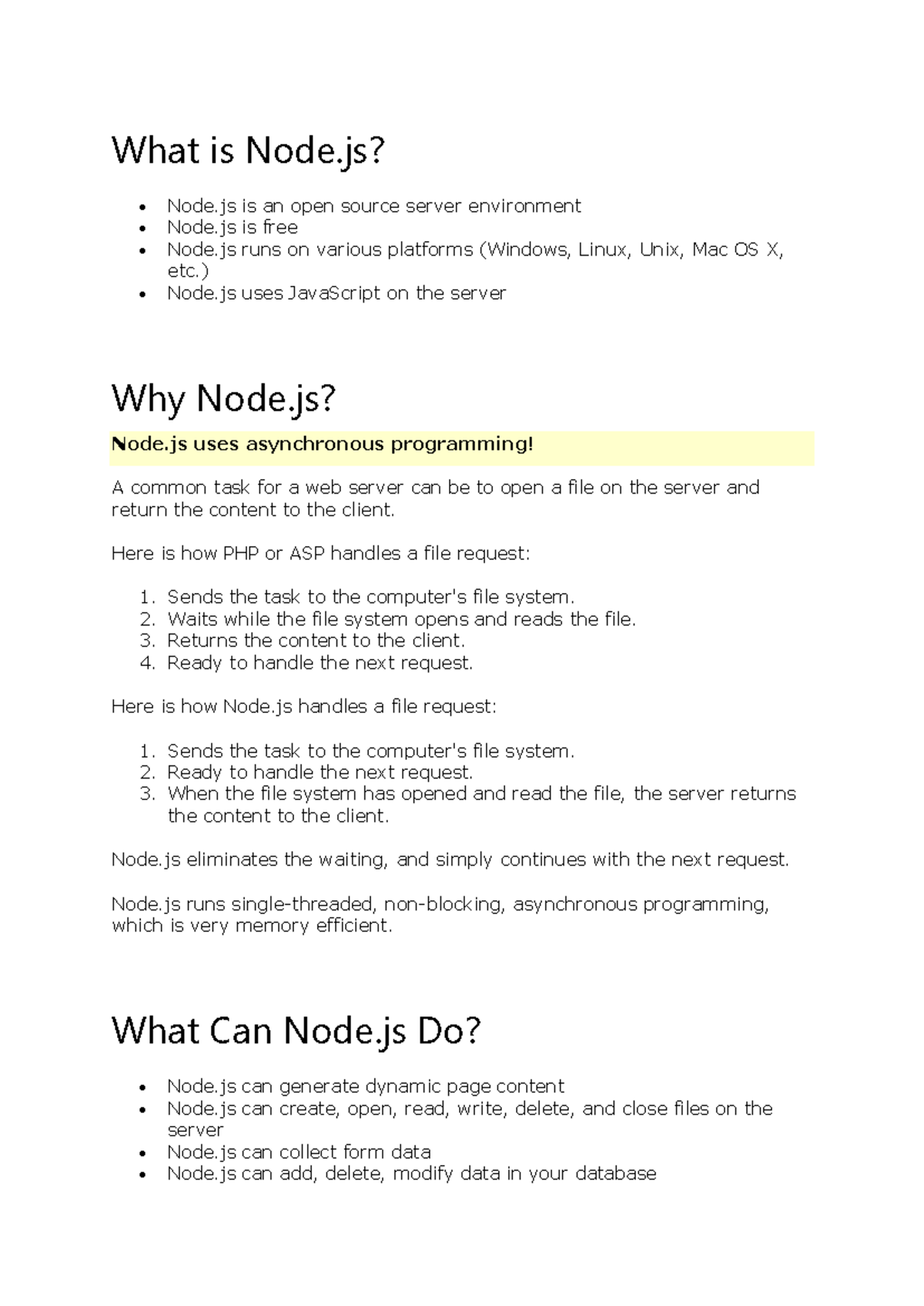 Node - What is Node? Node is an open source server environment Node is ...
