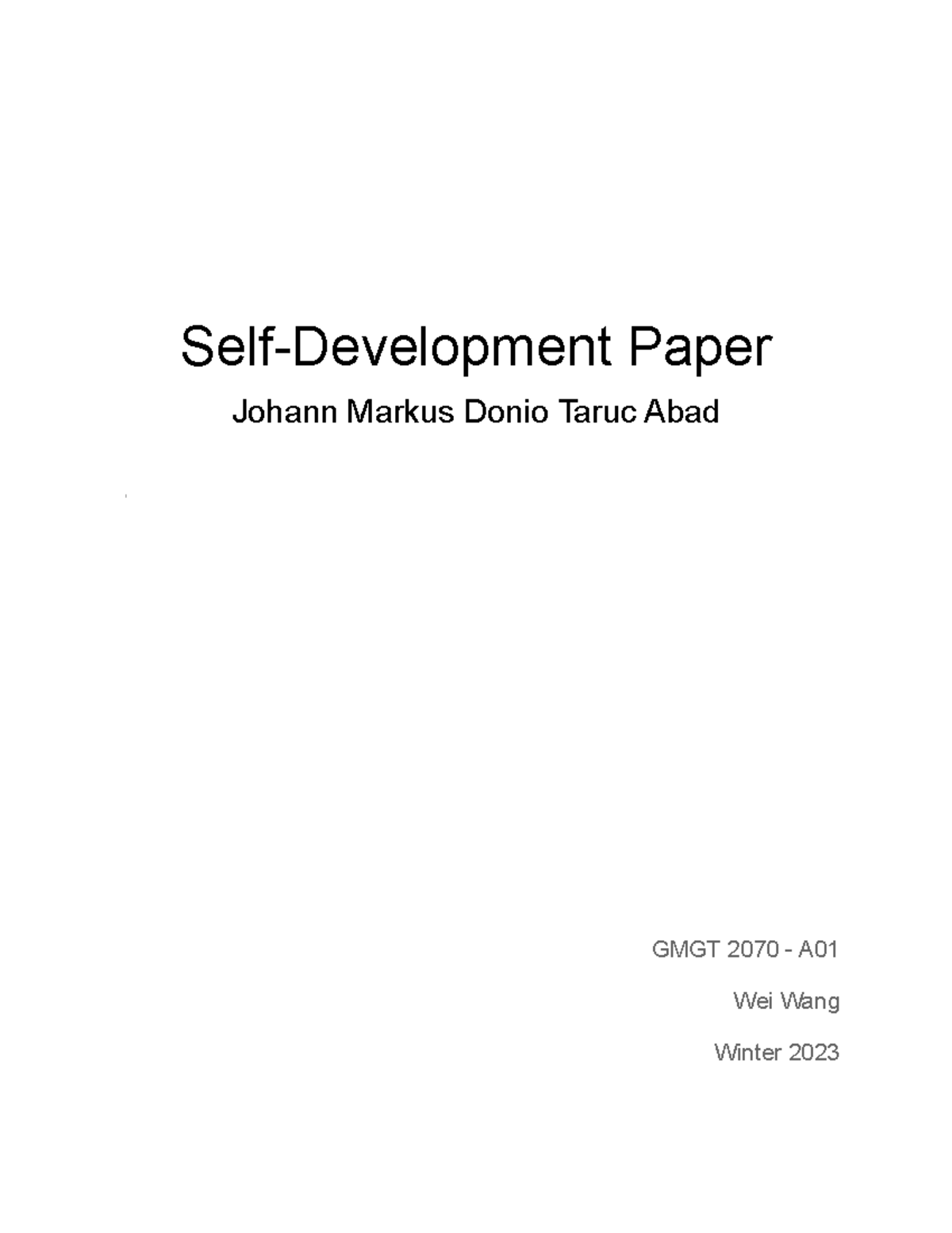 Self-Development Paper Johann Abad Final Paper - GMGT 7210 - U of M ...