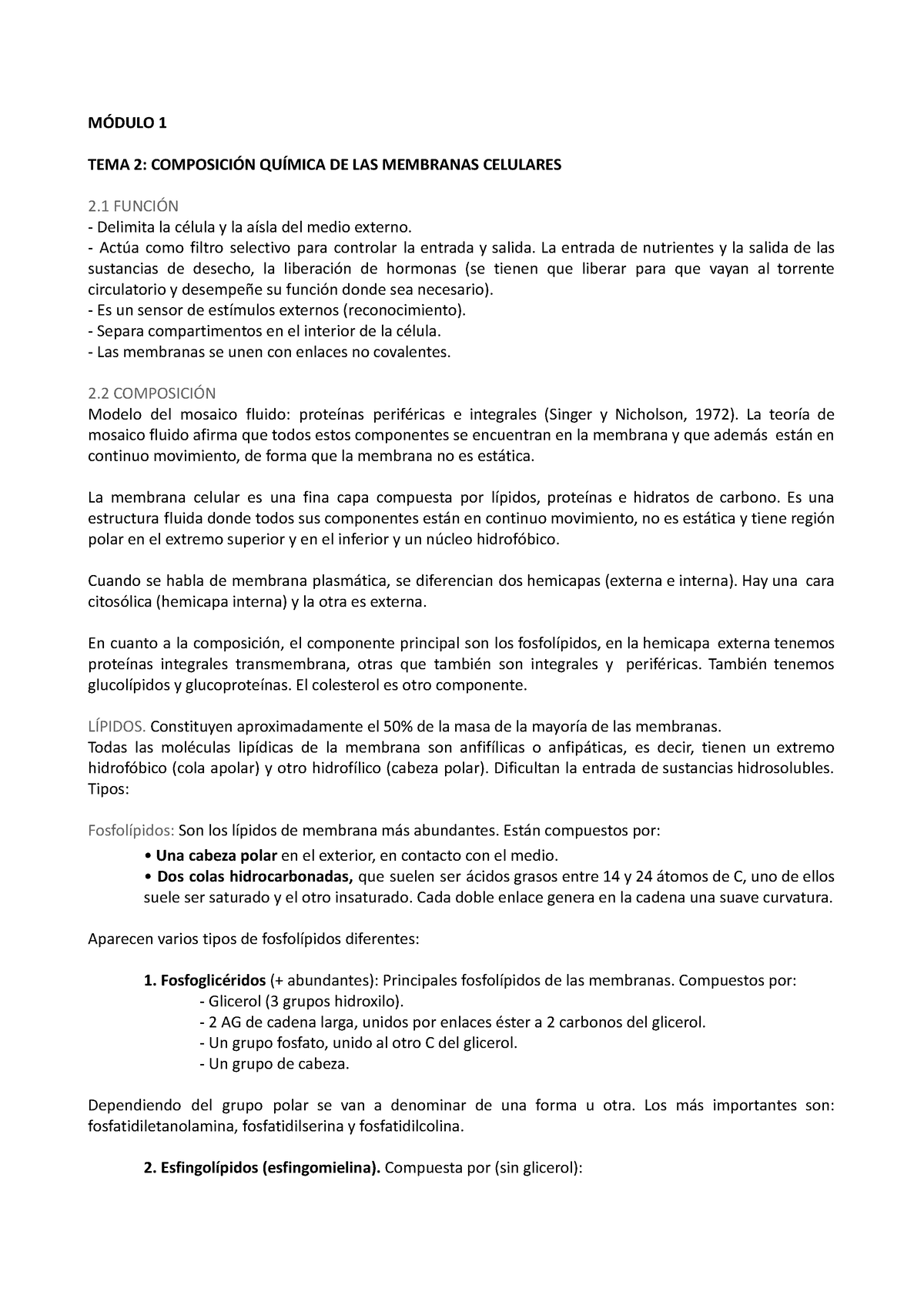 Resumen Tema 2 B MÓdulo 1 Tema 2 ComposiciÓn QuÍmica De Las Membranas Celulares 2 FunciÓn 3540