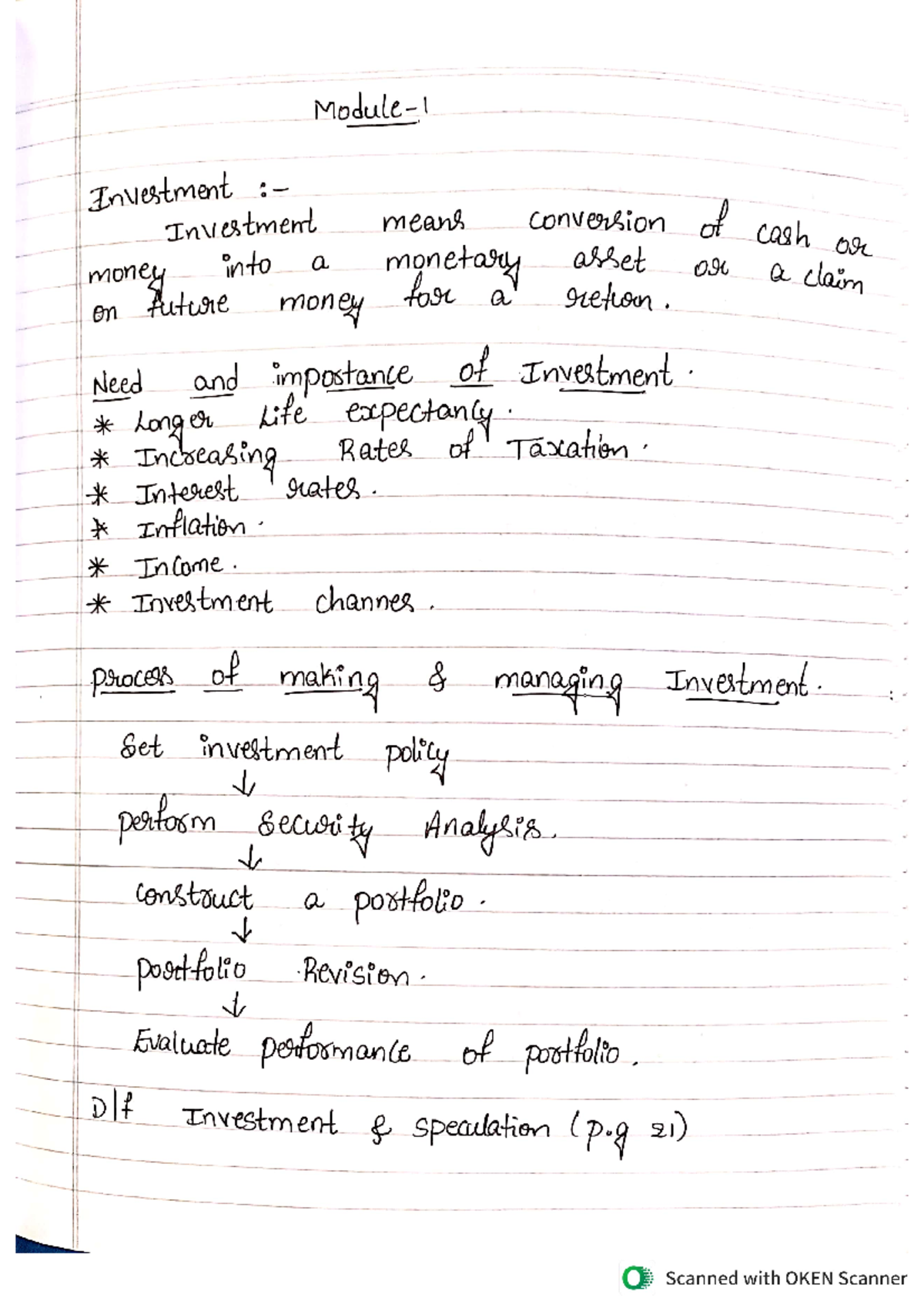 IFS Theory Investment Investment means conversion of cash or money