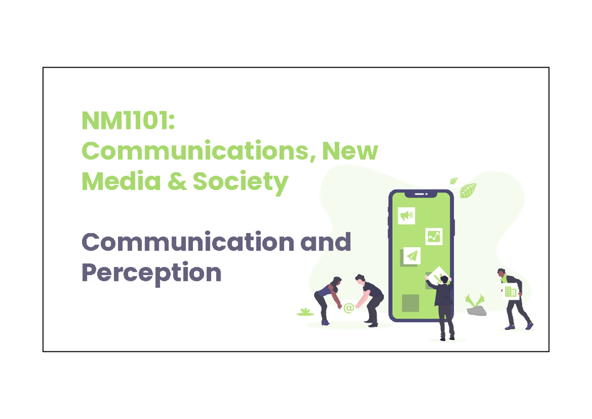 Nm1101 l2 1 slides nm1101 communications new media society