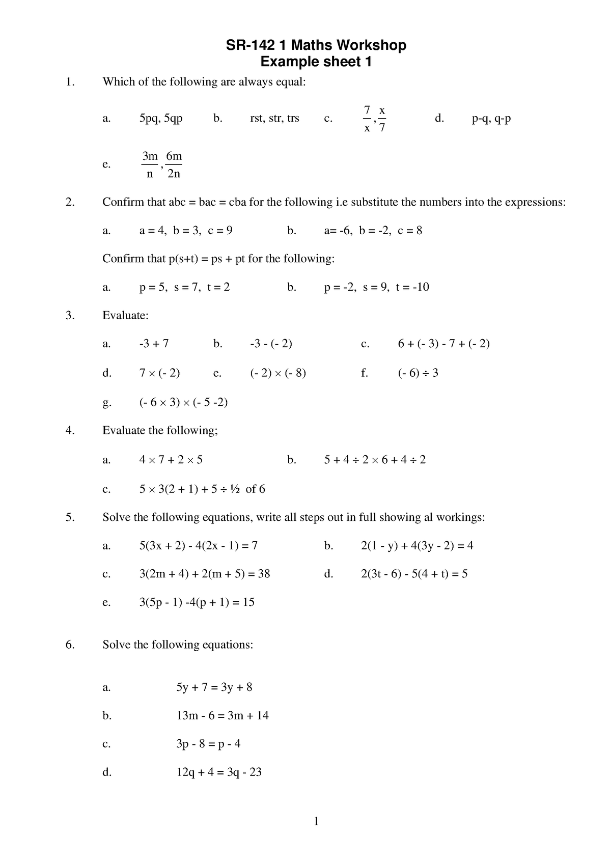 Maths WS ex 1 - SR-142 1 Maths Workshop Example sheet 1 1 Which of the ...