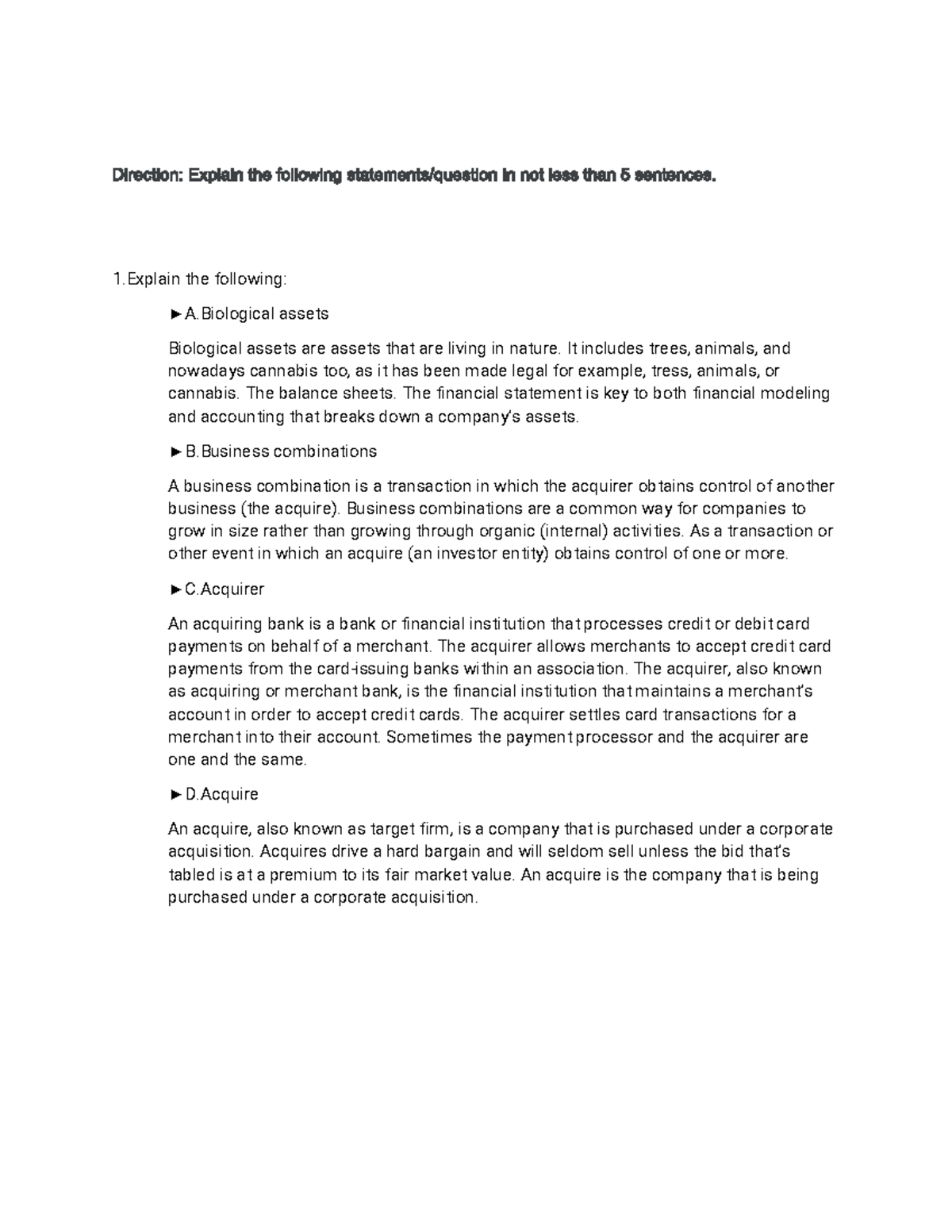 ALI, ACT#8 - Direction: Explain the following statements/question in ...